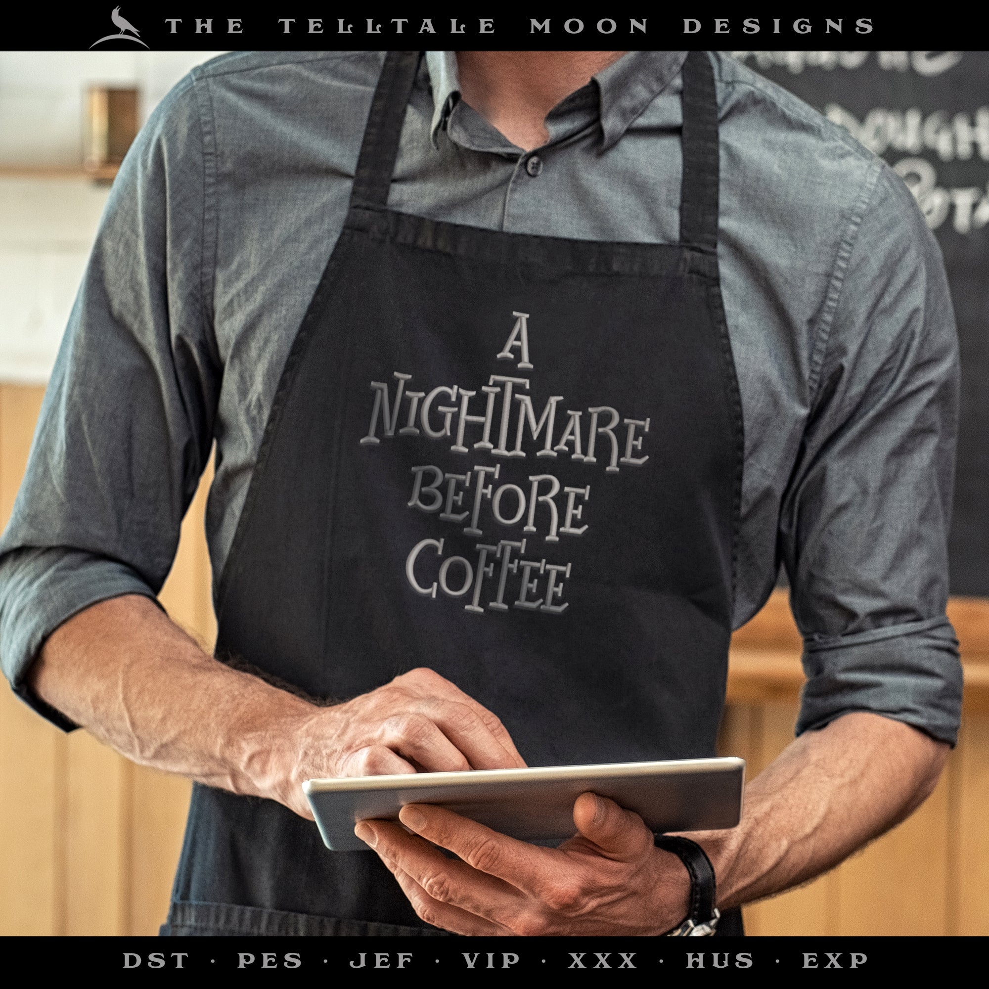 Embroidery: "A Nightmare Before Coffee" - Seven Sizes 4 to 12 Inches Tall