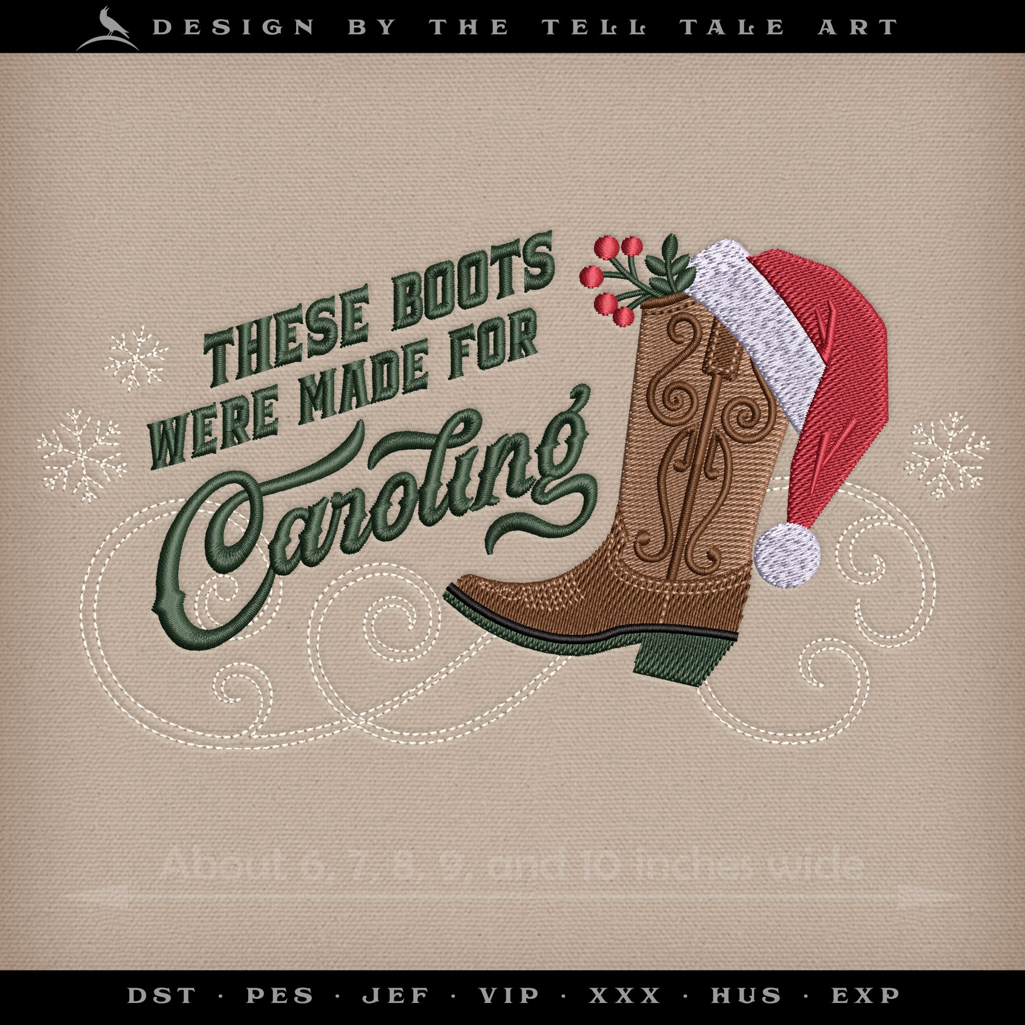 These Boots Were Made for Caroling – Five Sizes 6 to 10 Inches – Western Christmas