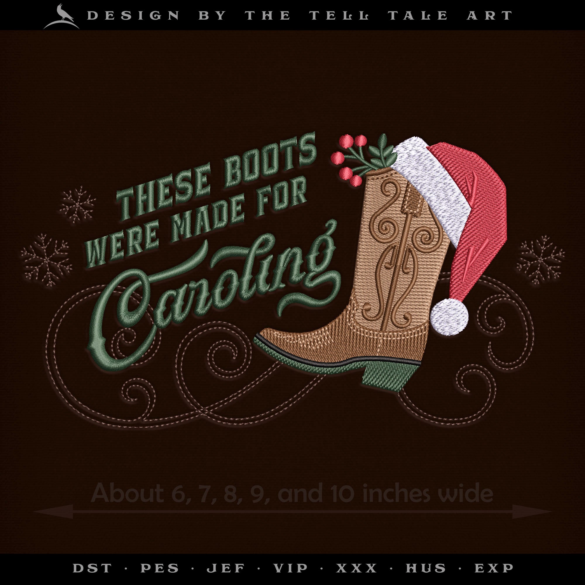 These Boots Were Made for Caroling – Five Sizes 6 to 10 Inches – Western Christmas