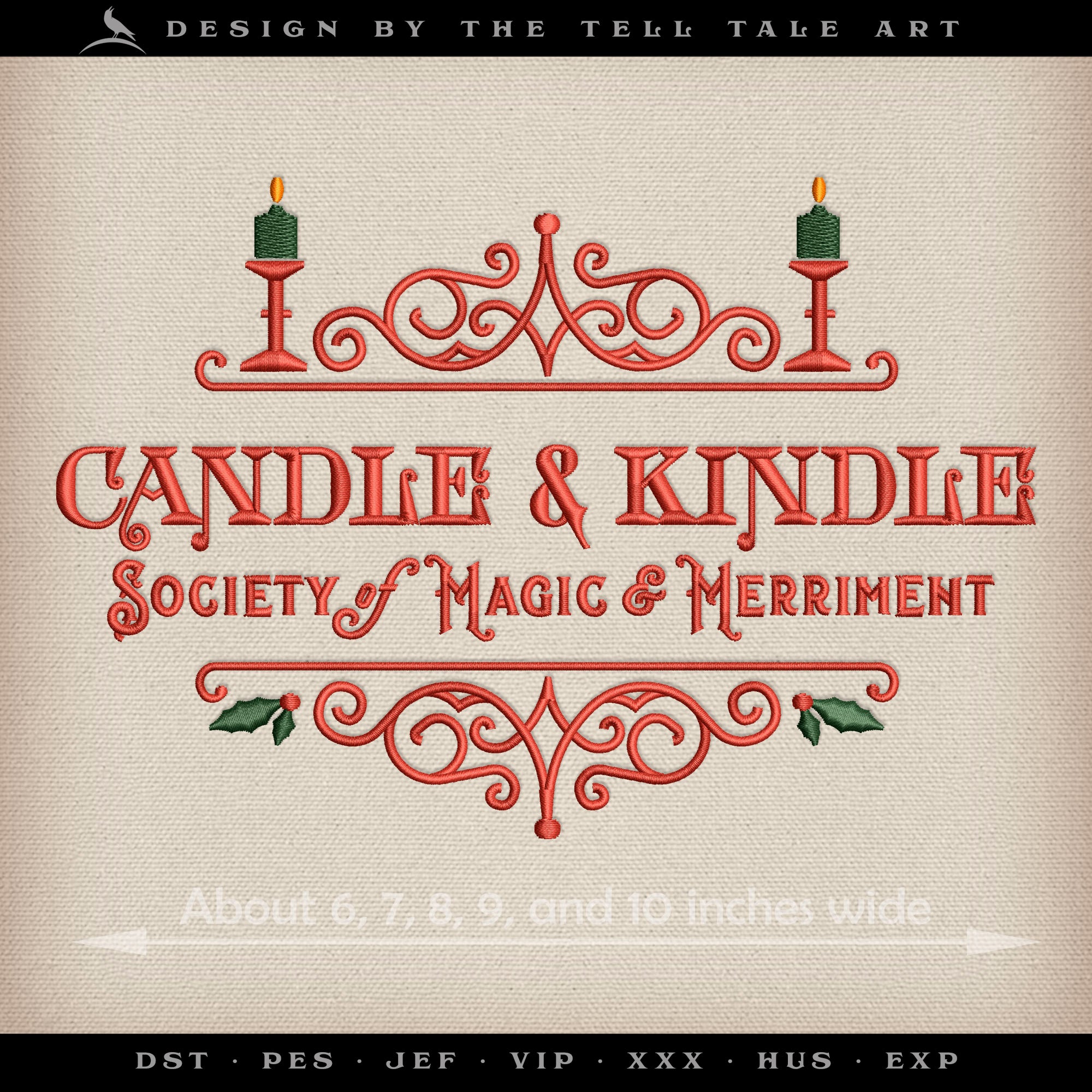 Candle & Kindle Society of Magic & Merriment – Five Sizes 6 to 10 Inches