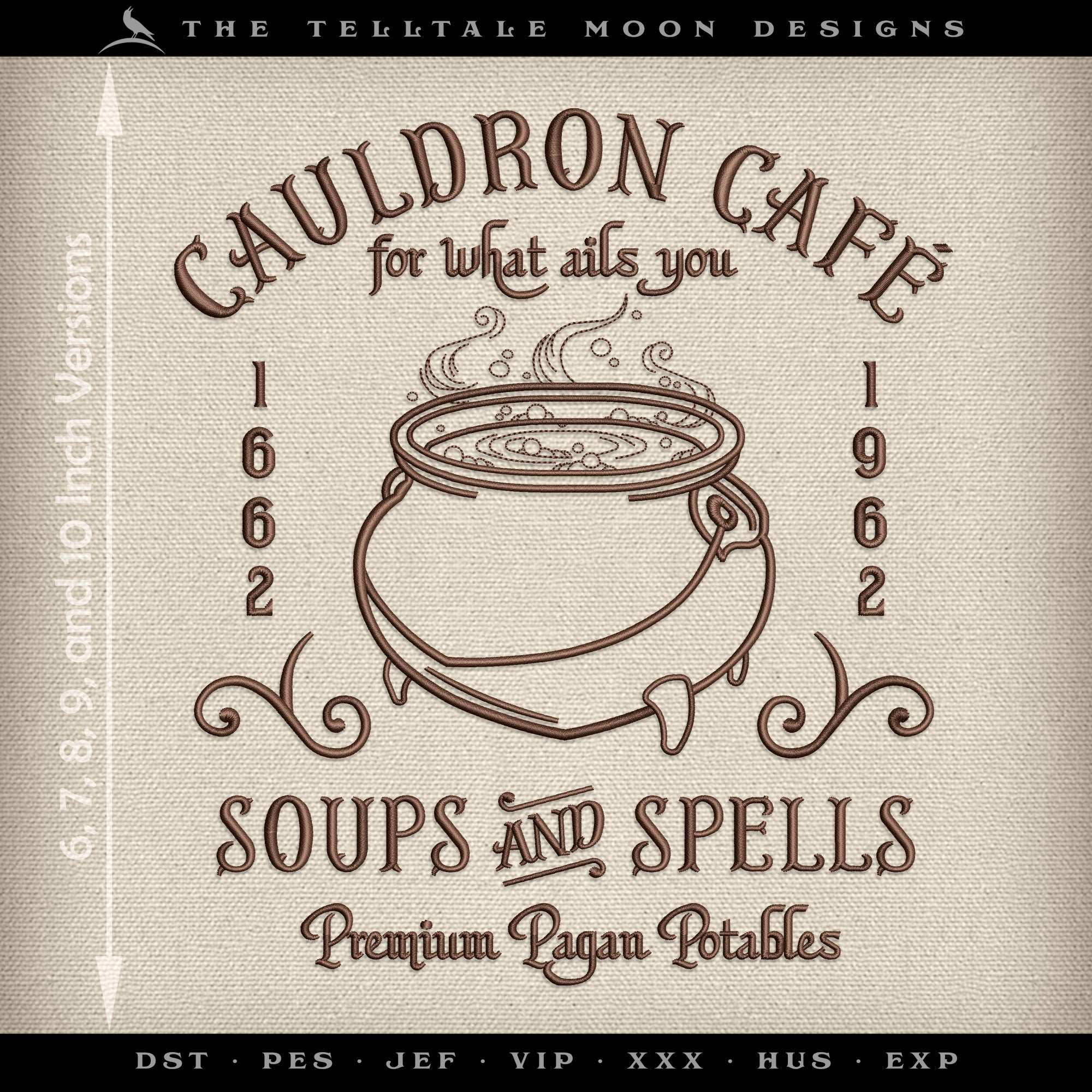 Embroidery: "Cauldron Cafe" Design - Five Sizes Just Under 6, 7, 8, 9, and 10 Inches Tall