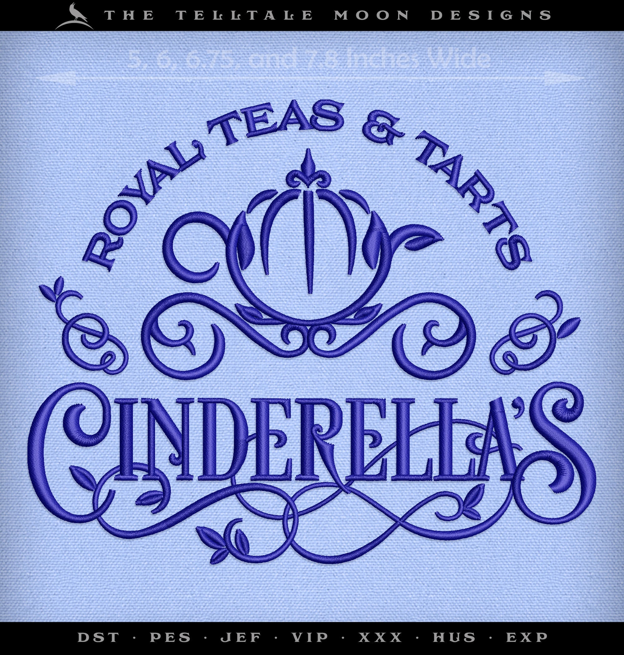 Embroidery: Cinderella's Tarts & Teas - Five Sizes 5, 6, 6.75, 7.8, and 8.5 Inches Wide