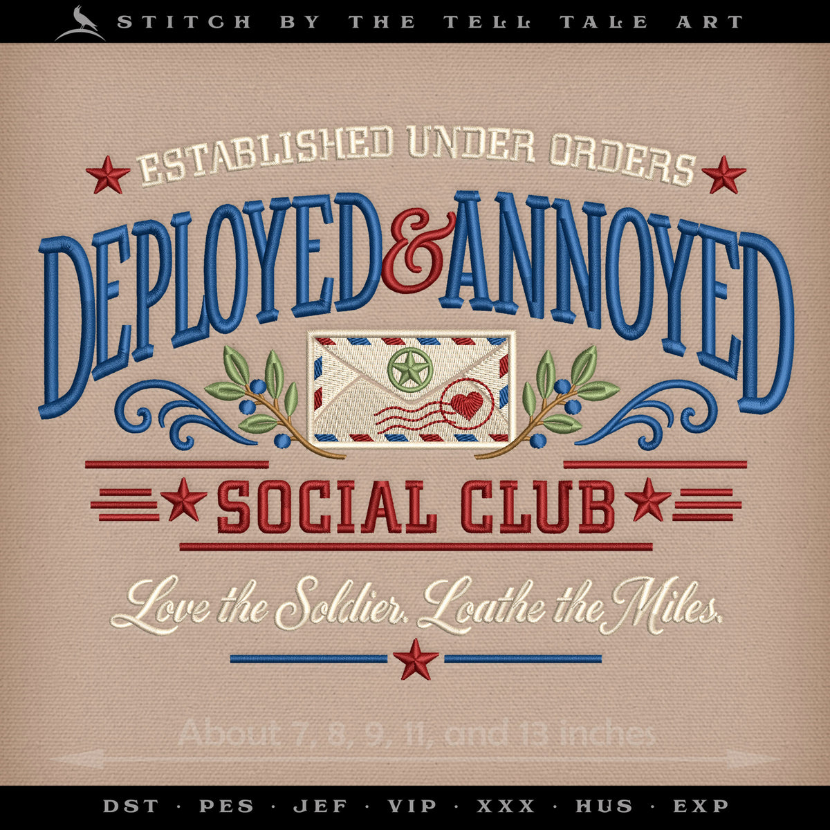 Deployed & Annoyed Social Club – Five Sizes 7 to 13 Inches – Military Spouse & Family Humor