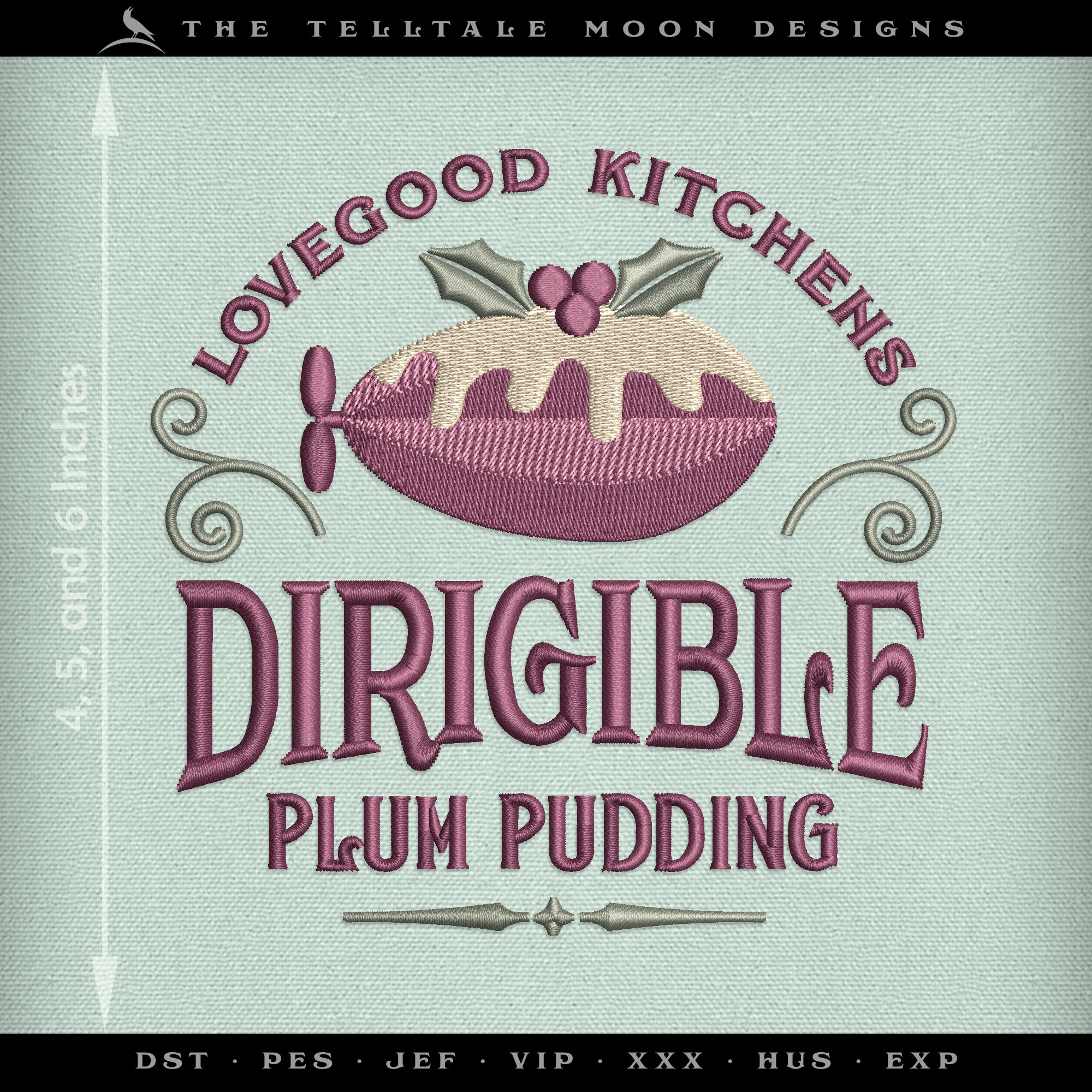 Embroidery: "Dirigible Plum Pudding" Wizard Humor - 4, 5, and 6 Inches