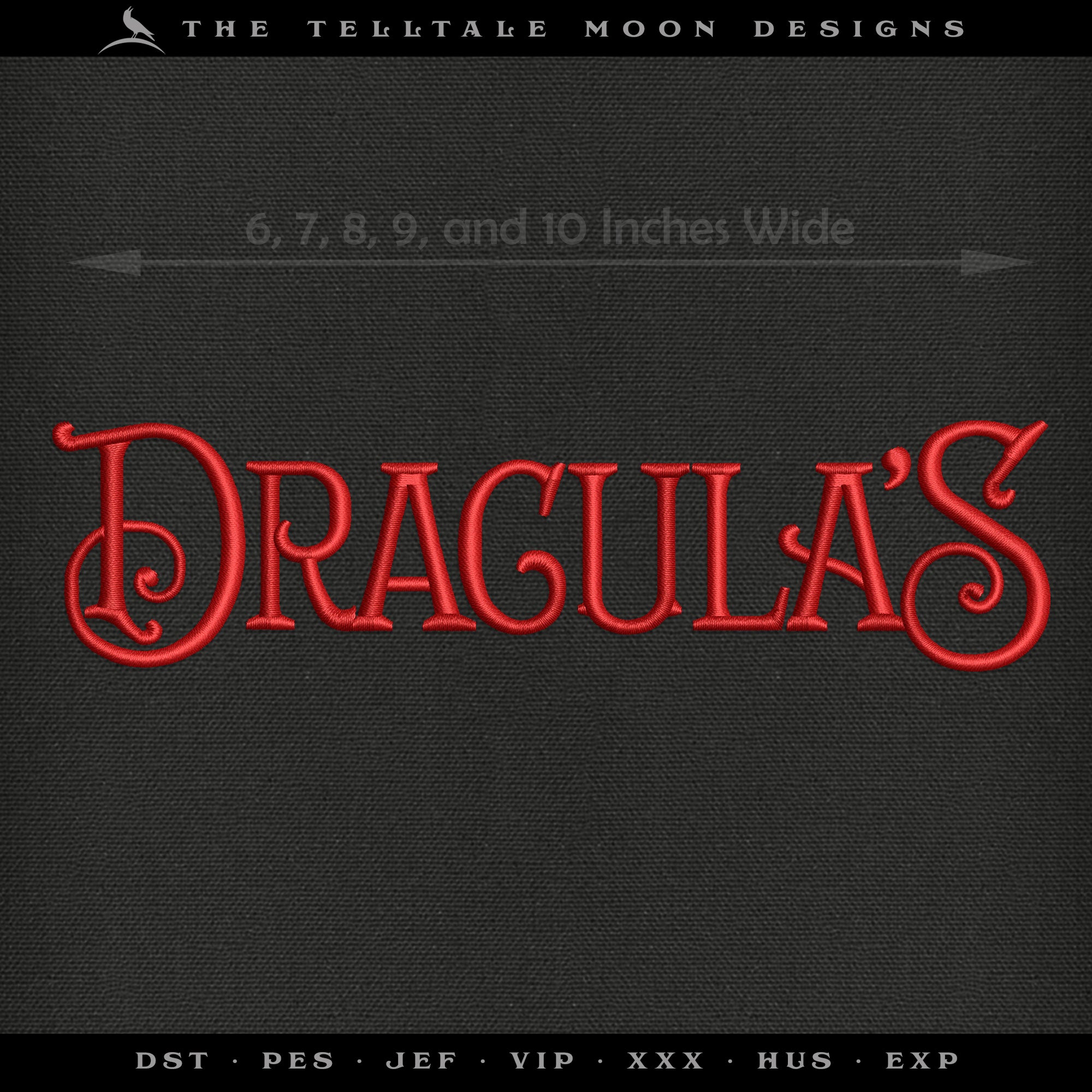 Embroidery: Vintage-style Dracula's Private Club Sign - 6, 7, 8, 9, and 10 Inches Wide