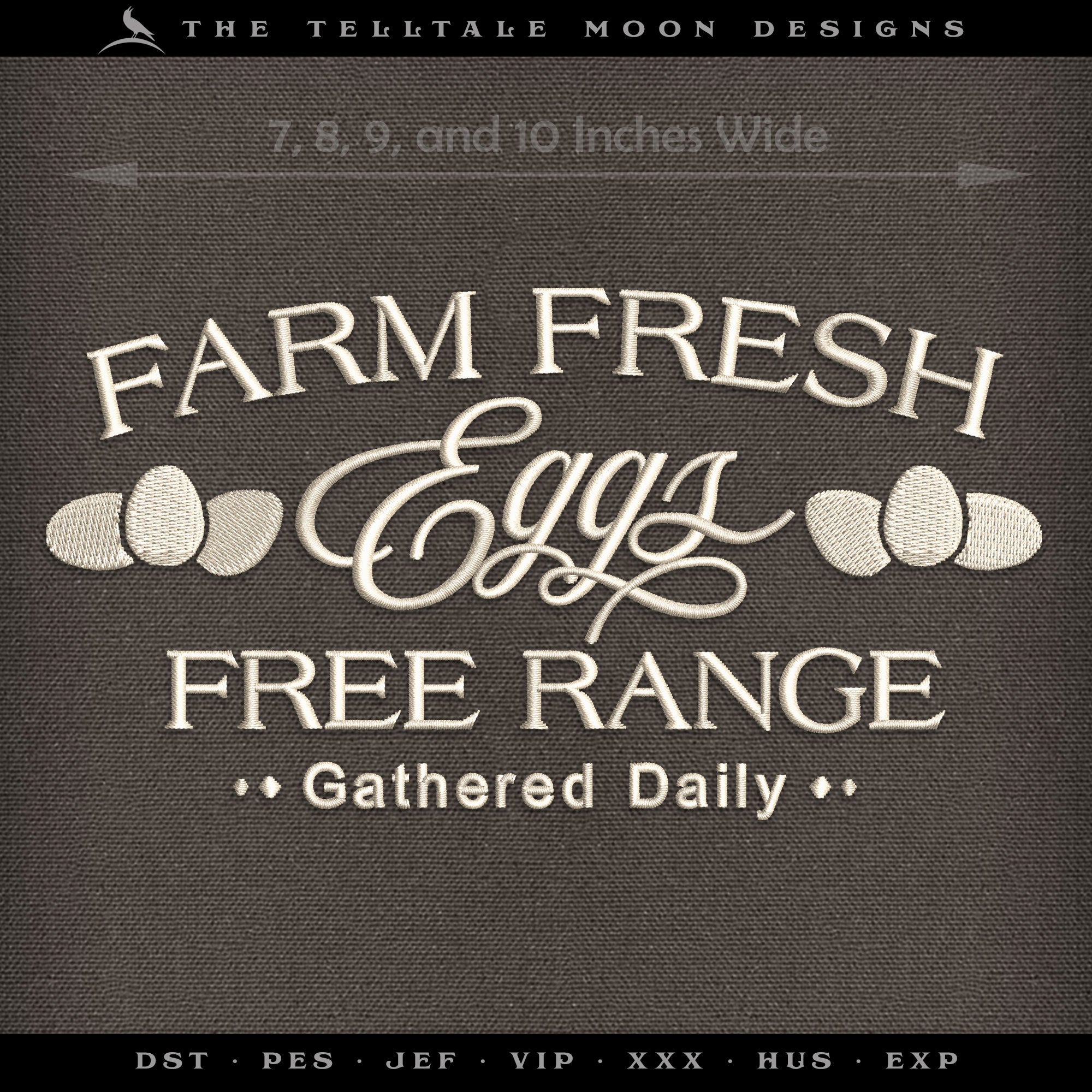 Machine Embroidery: Classic Farmhouse "Farm Fresh Eggs" Sign (7, 8, 9, and 10 Inches Wide)