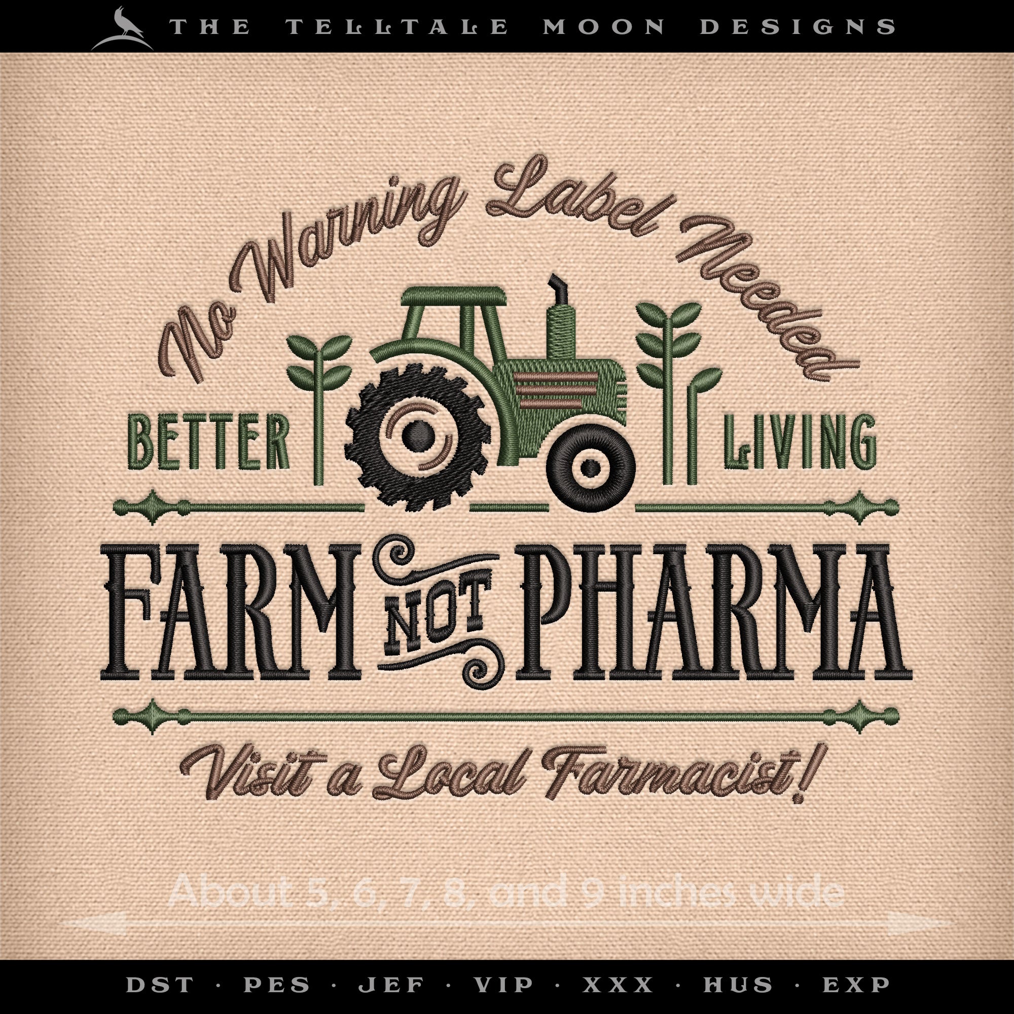 Embroidery: Old-fashioned "Farm Not Pharma" Sign and Label Design