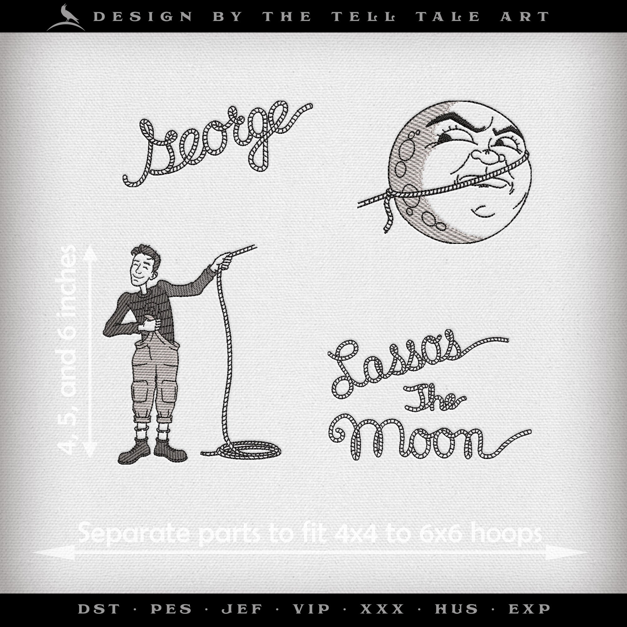 George Lassos the Moon – Five Sizes 7 to 12 Inches, Plus Separate Pieces for 4x4 Hoops