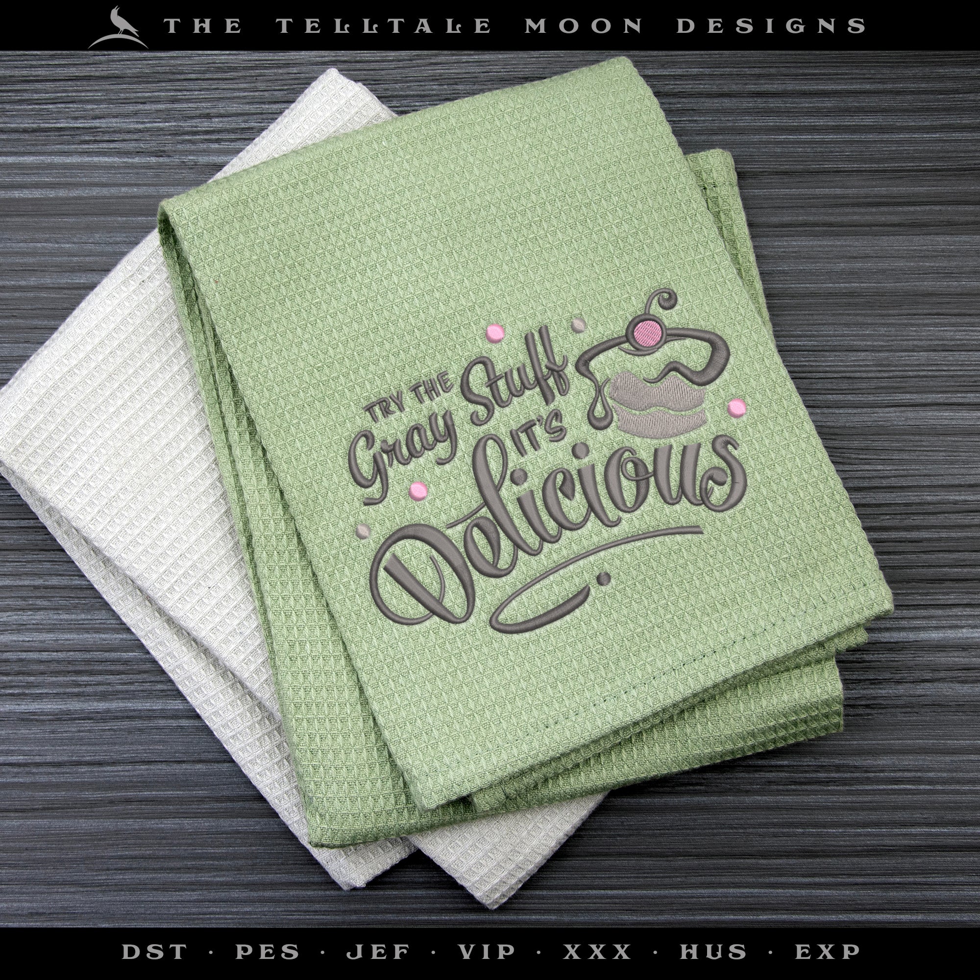 Embroidery: "Try the Gray Stuff" Humor Inspired by Beauty & Beast - 3.5, 4, 5, and 6 Inches Wide