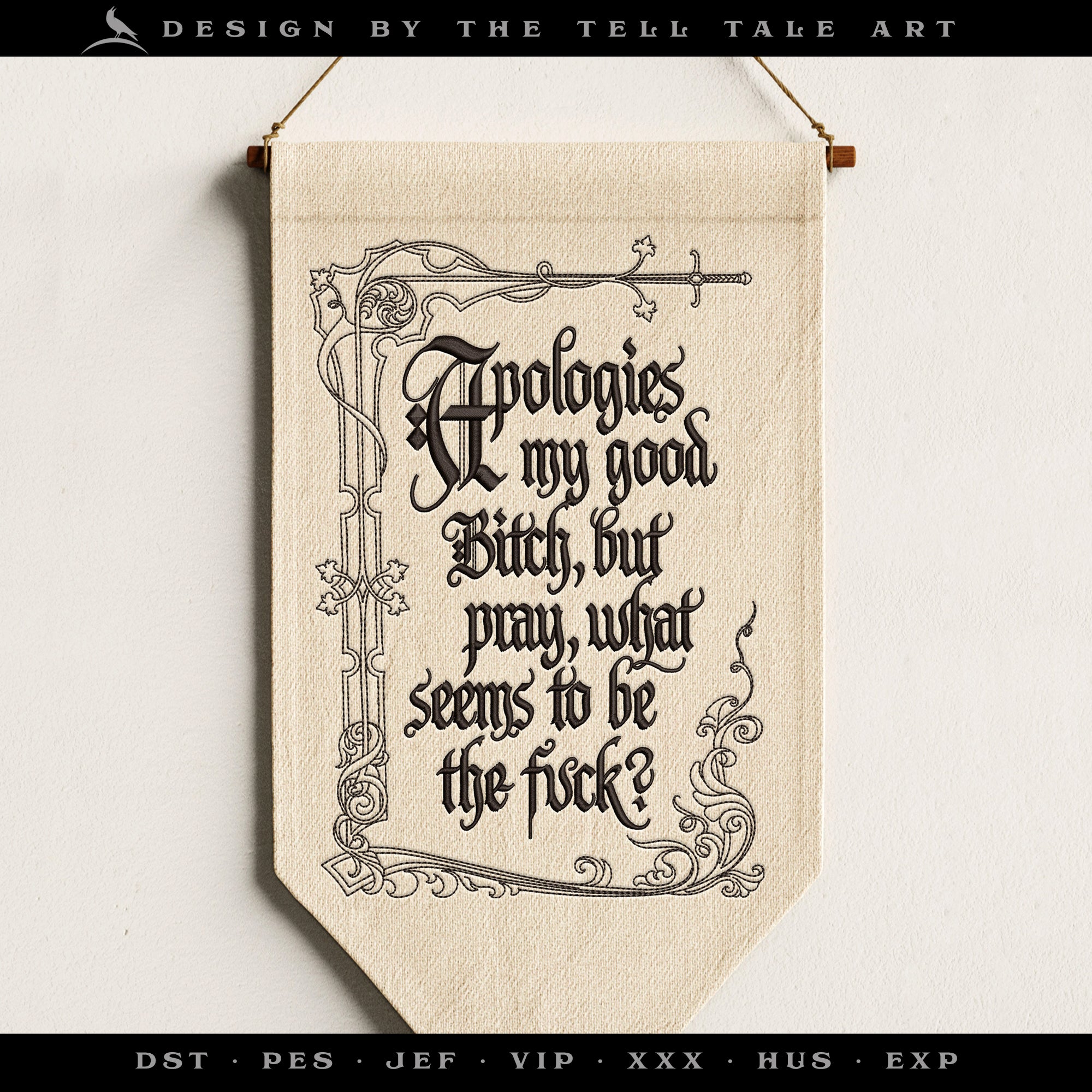 “Apologies" Medieval Humor Embroidery – Gothic Blackletter Design – 5 to 14 Inches Tall