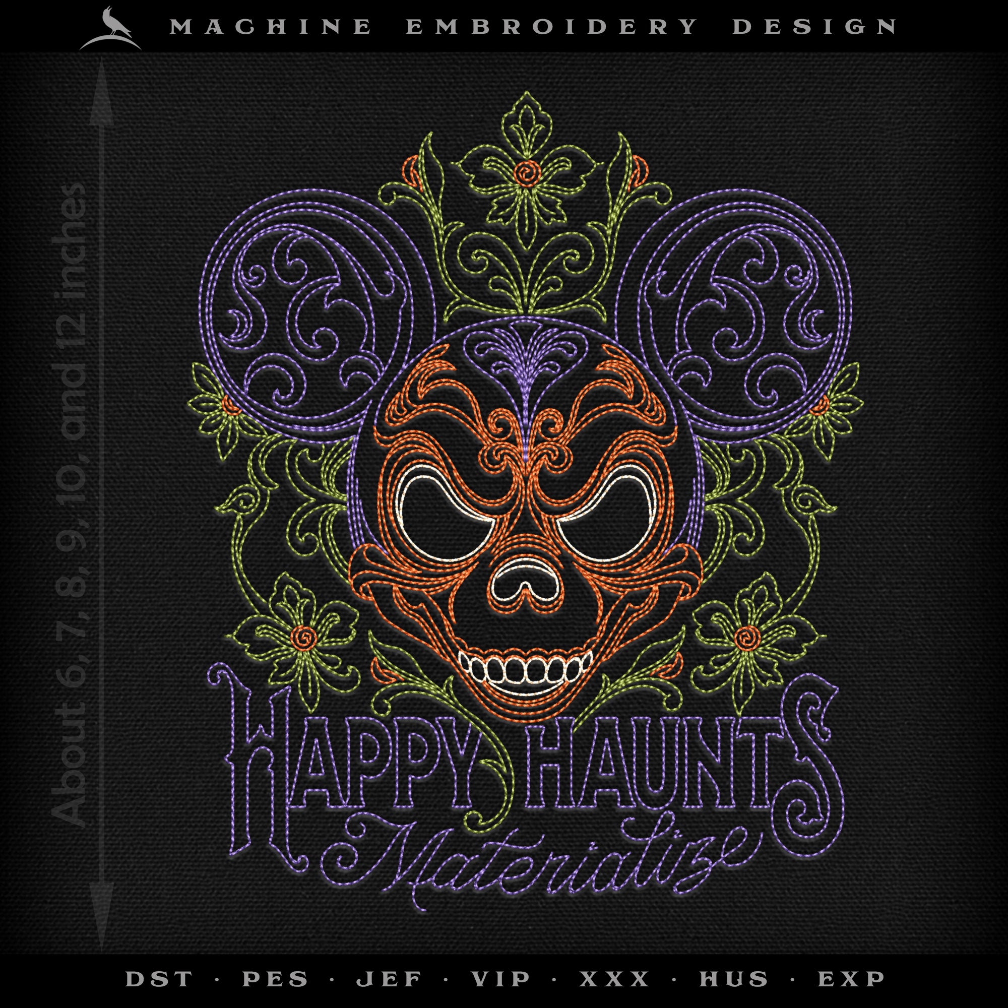 Embroidery: "Happy Haunts Materialize" - Three Versions - Several Sizes 4 Inches and Larger