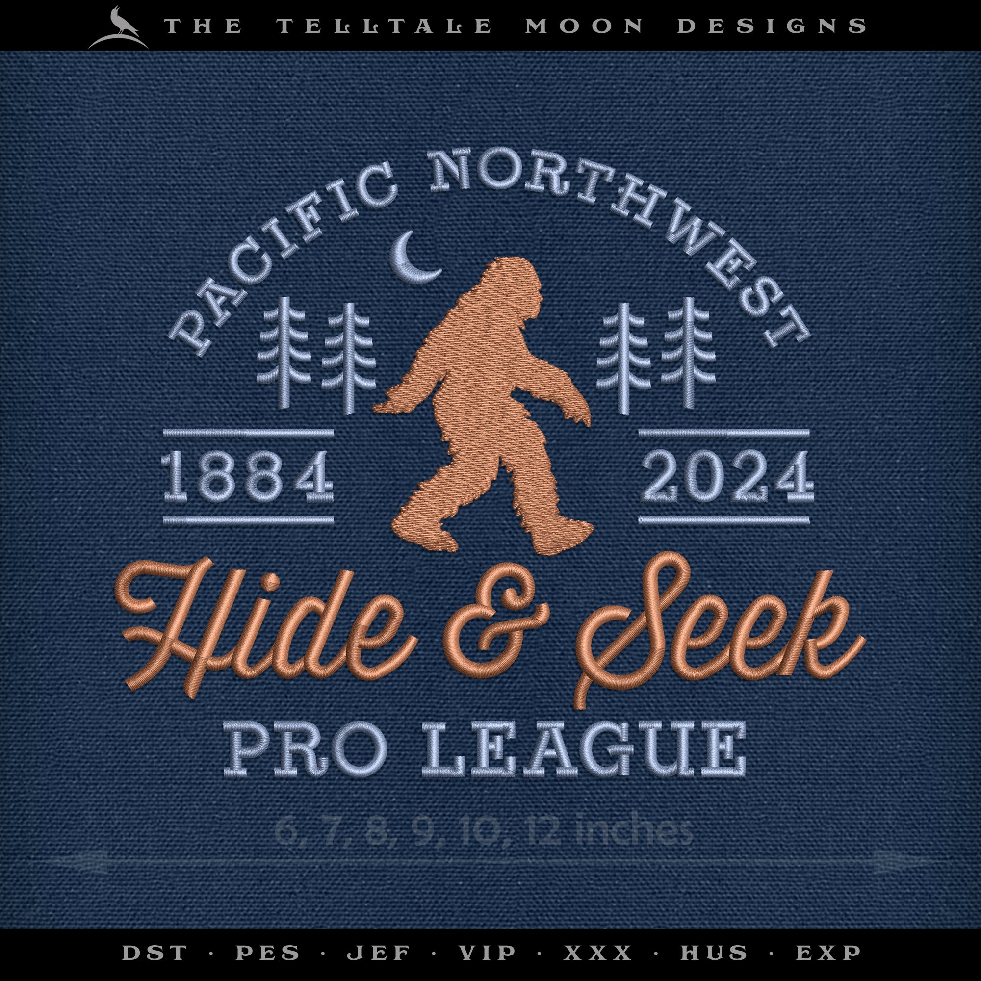 Embroidery: Bigfoot "Hide & Seek Pro League" Sign - Seven Sizes Between 5 and 12 Inches Tall