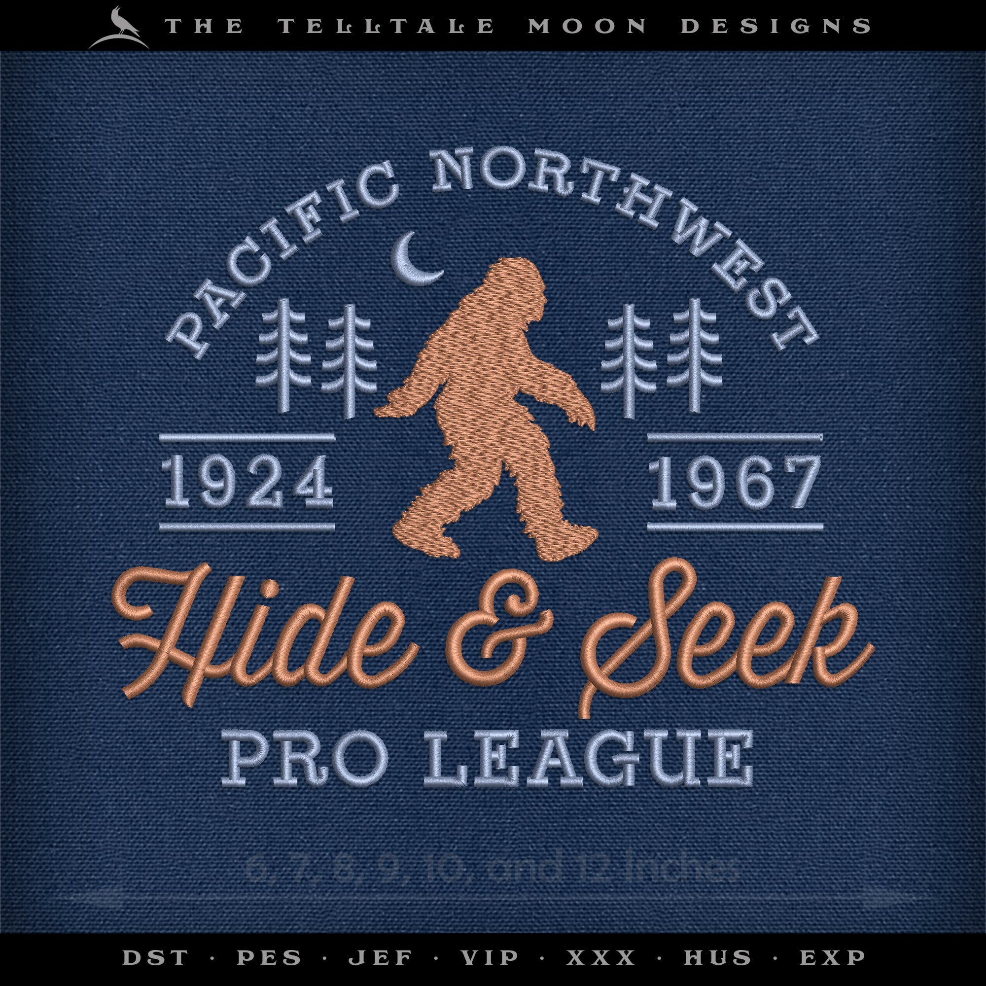 Embroidery: Bigfoot "Hide & Seek Pro League" Sign - Seven Sizes Between 5 and 12 Inches Tall