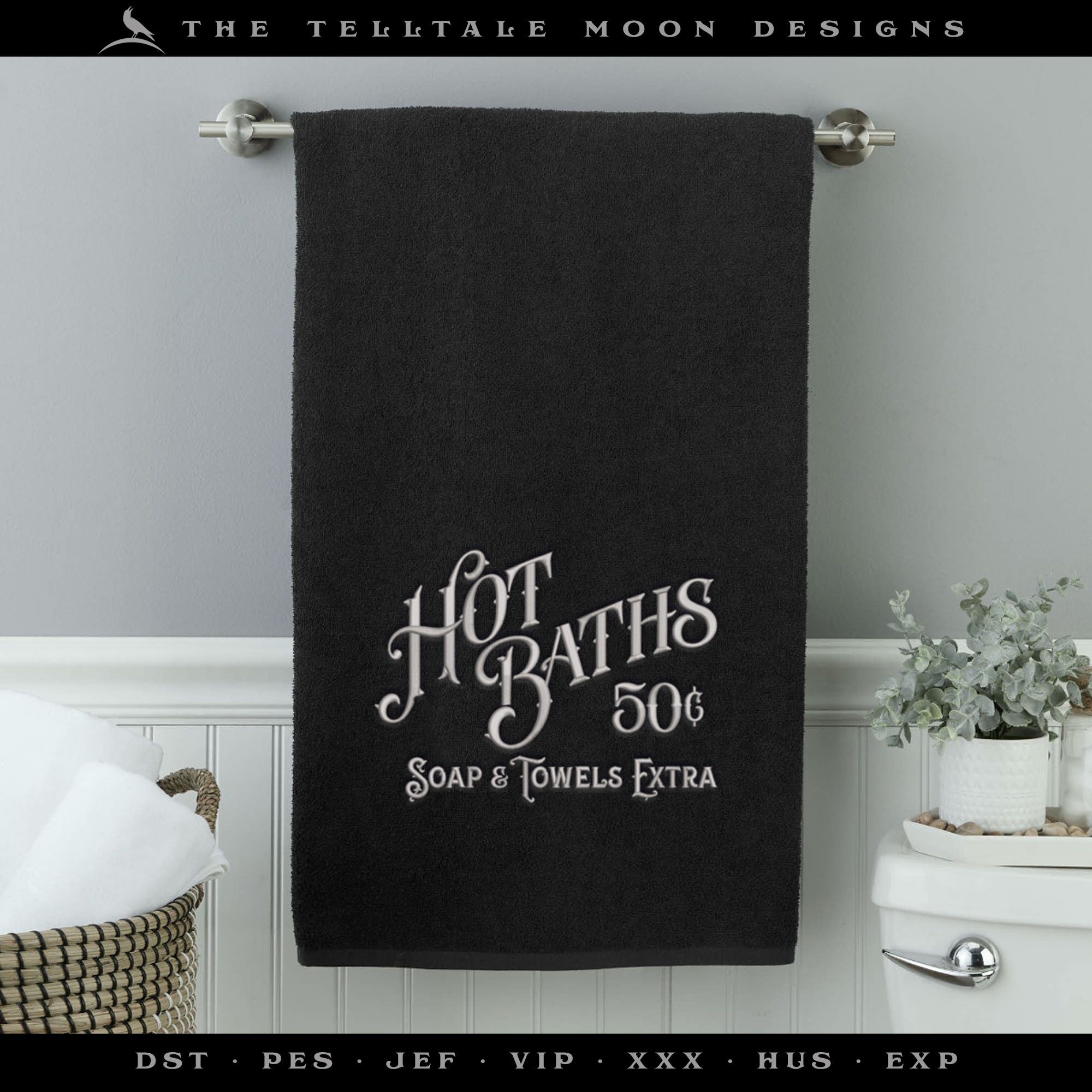 Embroidery: Hot Baths Vintage-style Sign - Four Sizes 5 to 8 Inches Wide