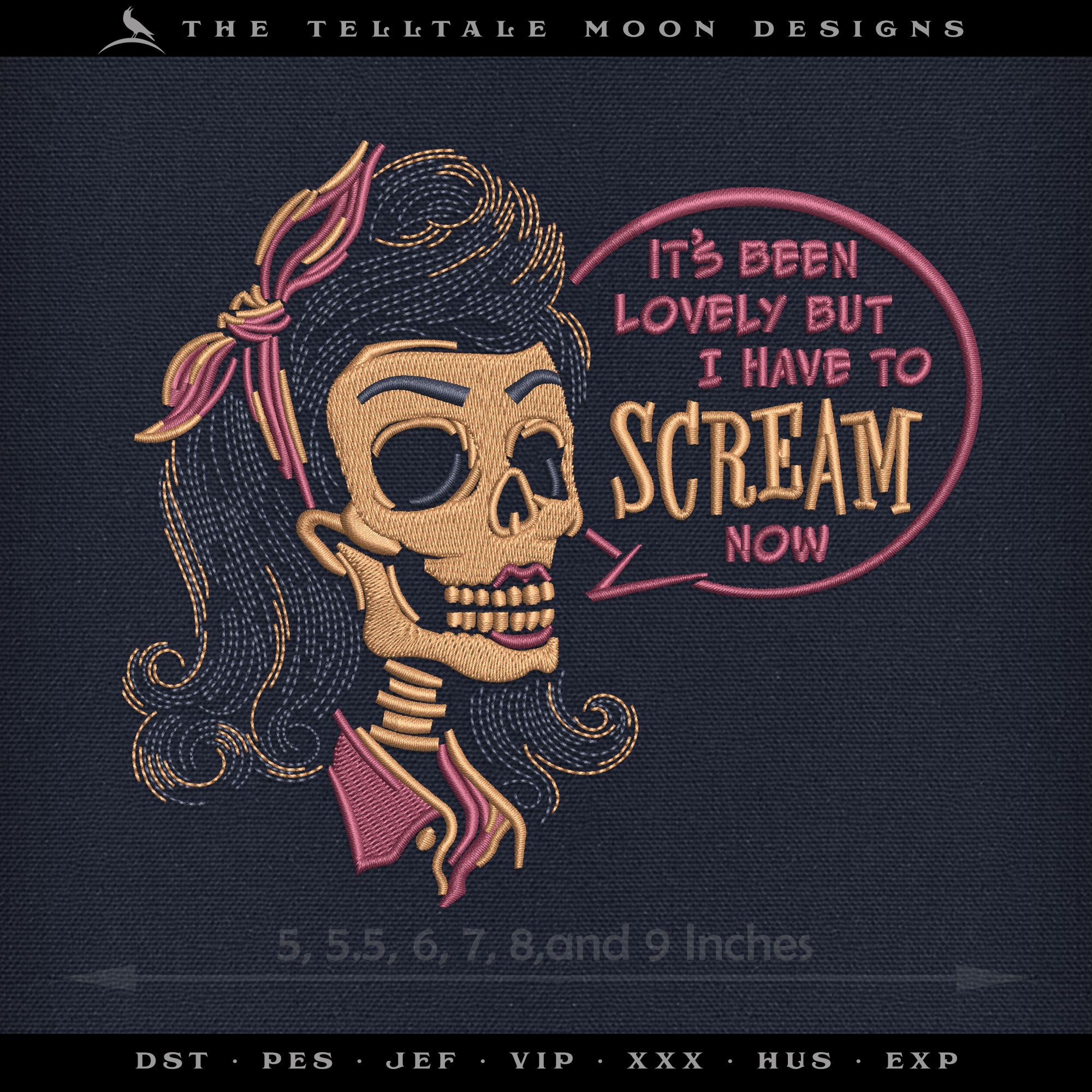 Embroidery: "It's Been Lovely" Rockabilly Skull - Six Sizes 5 to 9 Inches