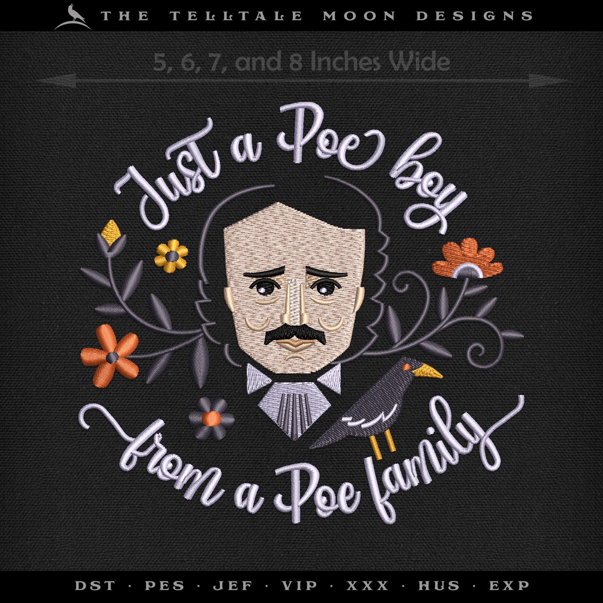 Embroidery: Darkly Fun Edgar Allen Poe Design (5, 6, 7, and 8 Inches; Up To 9 Thread Colors)
