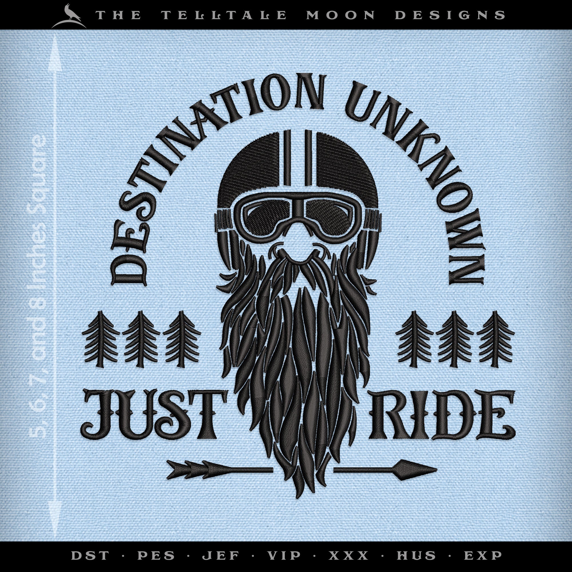 Embroidery: "Destination Unknown, Just Ride" - 5, 6, 7, and 8 Inches Square