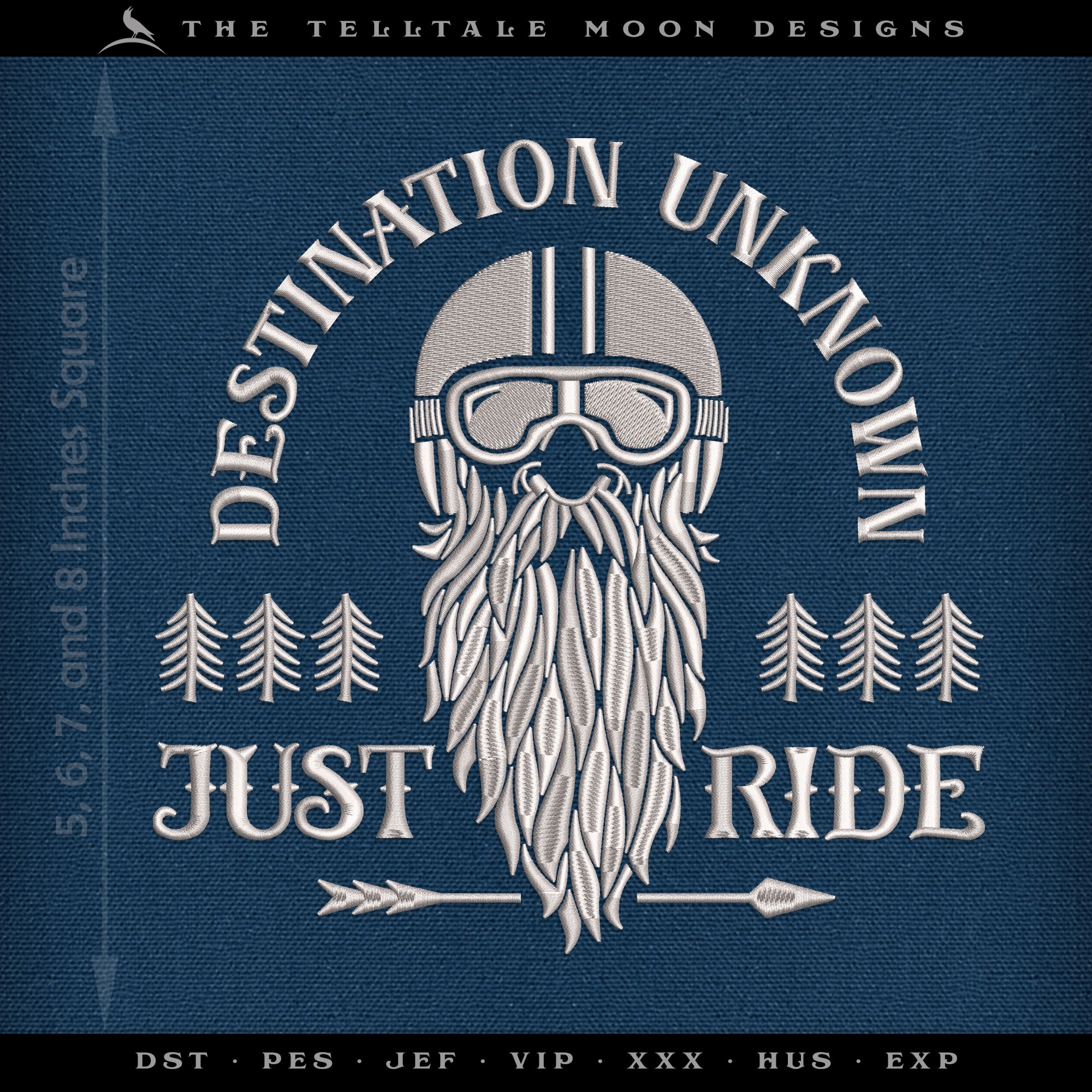 Embroidery: "Destination Unknown, Just Ride" - 5, 6, 7, and 8 Inches Square