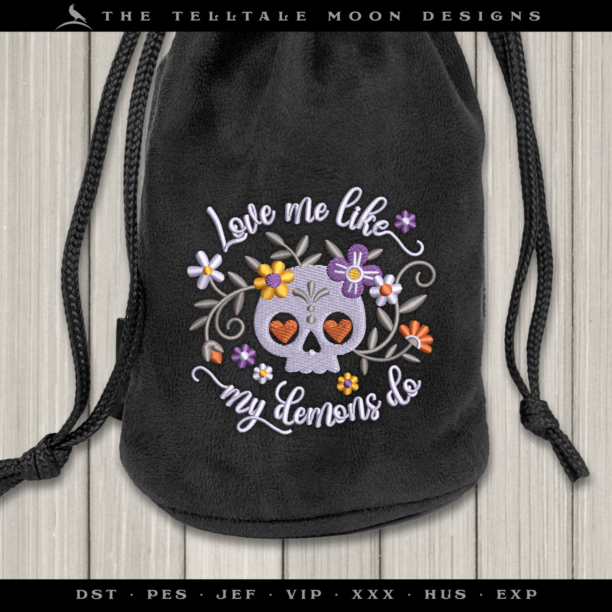 Love Me Like My Demons Do – Cute Sugar Skull with Flowers – Five Sizes 3 to 6 Inches