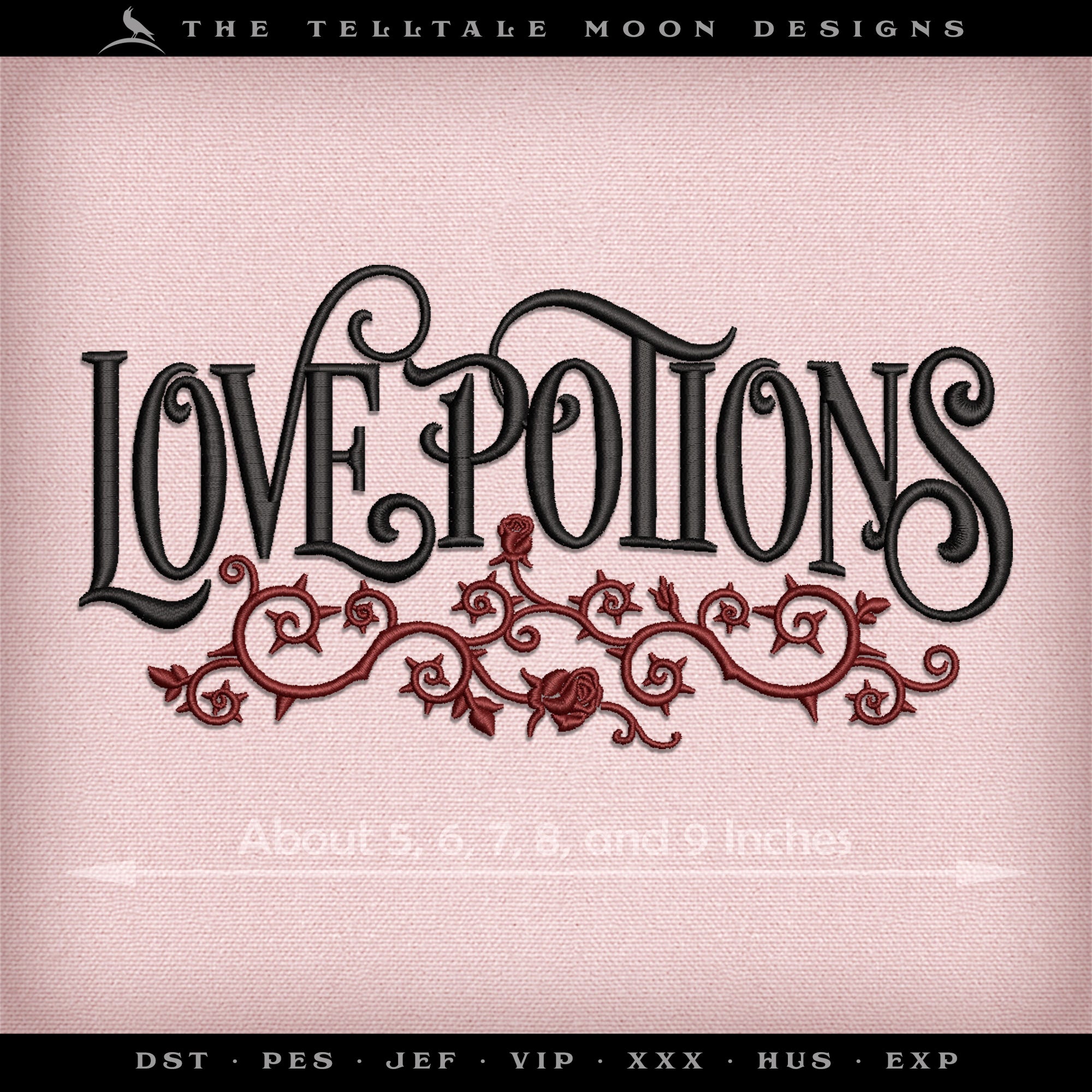 Embroidery: Love Potions Briar - Four Sizes Between 6 and 9 Inches
