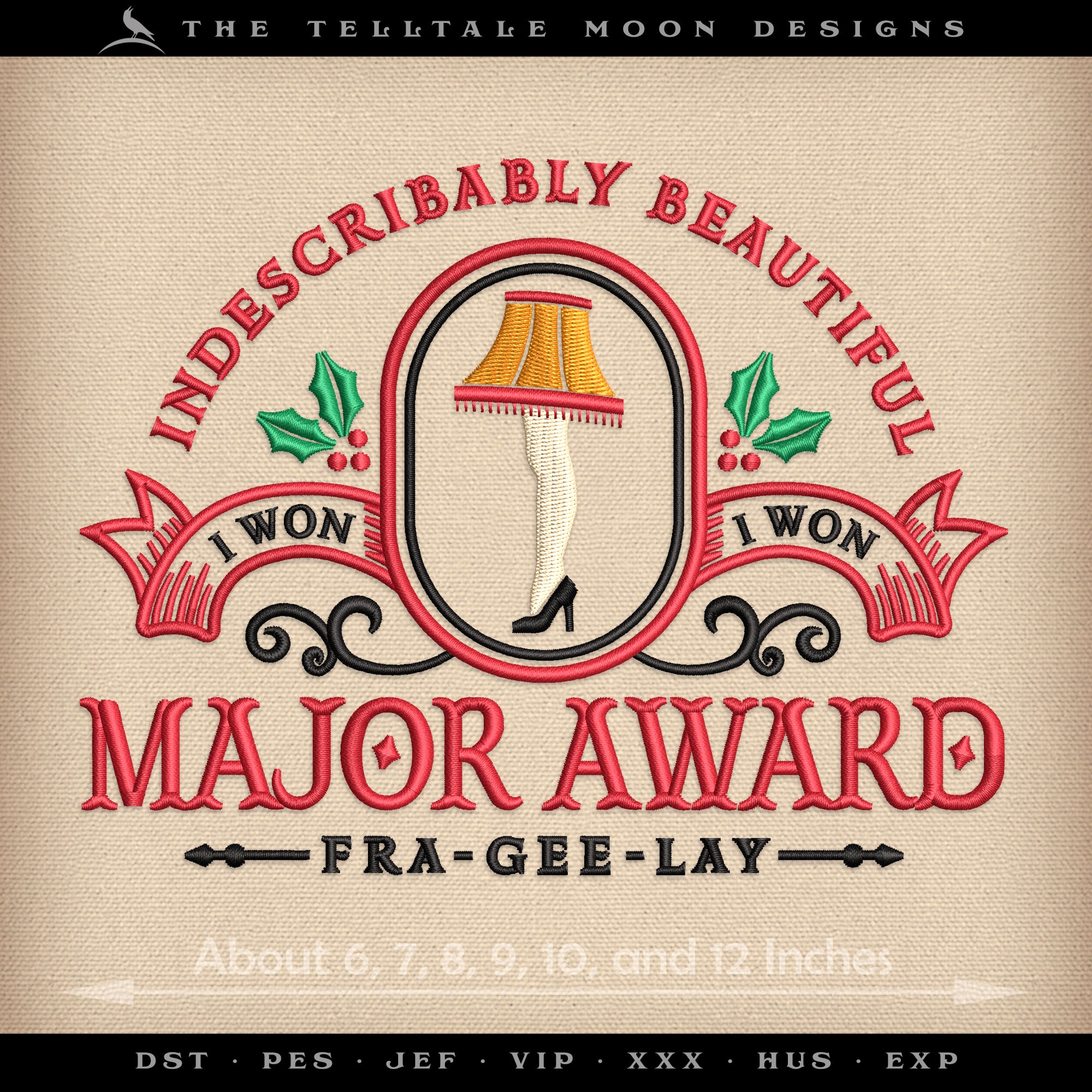 Embroidery: "Major Award" Leg Lamp Sign - Six Sizes 6 to 12 Inches Wide