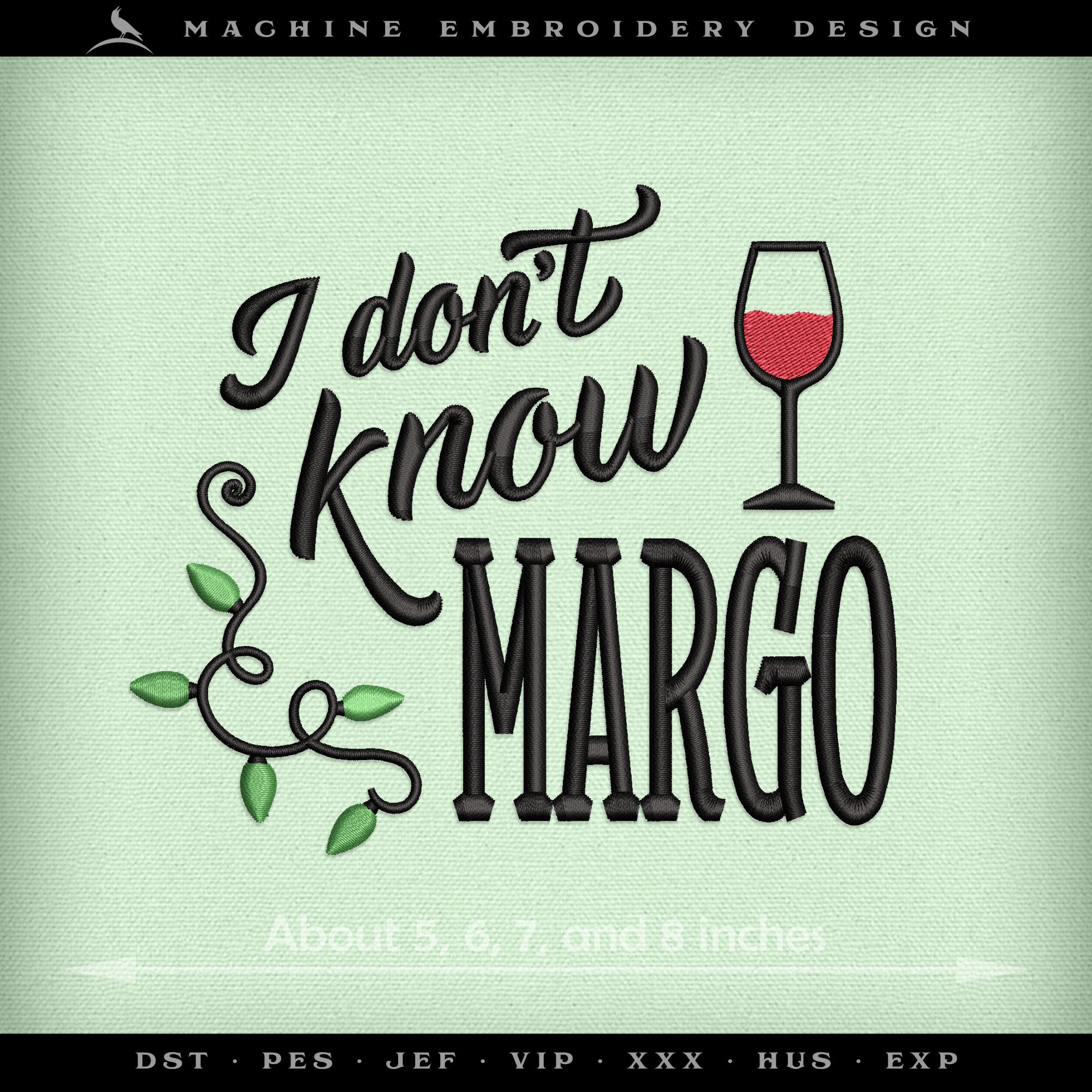 Embroidery: Set of Two Christmas Quotes by "Todd & Margo" - Four Sizes Each