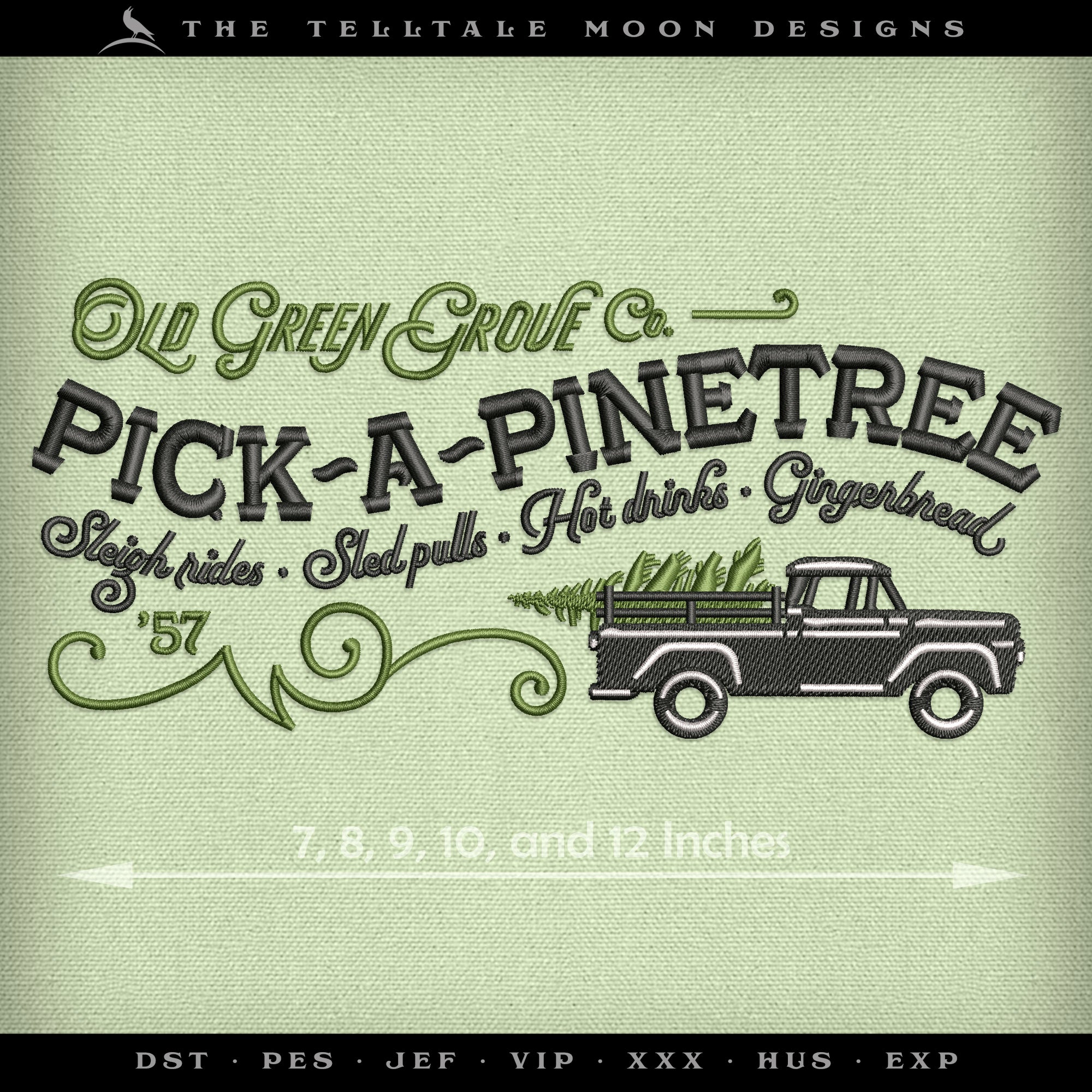 Embroidery: Classic "Pick-a-Pinetree" Design - Five Sizes About 7, 8, 9, 10, 12 Inches Wide - 3 Thread Colors