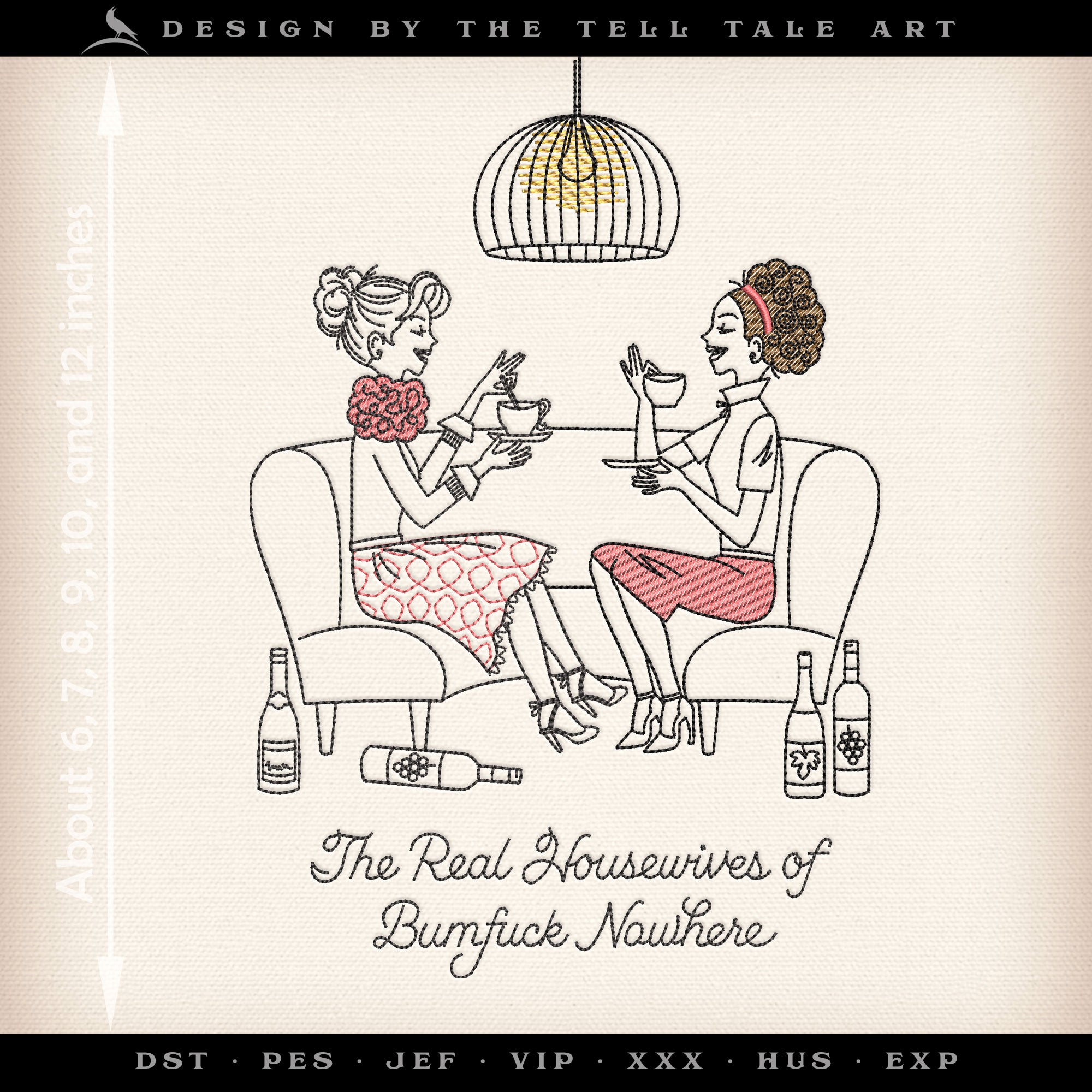 The Real Housewives of Bumf*ck Nowhere – Two Layouts, Multiple Sizes Each