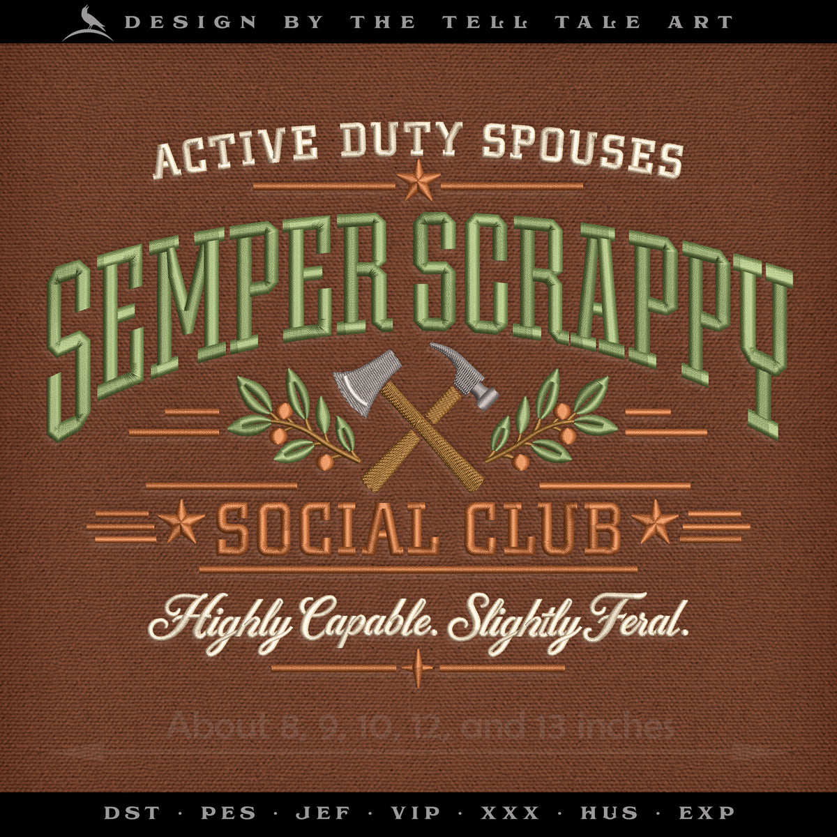 Semper Scrappy Social Club – Active Duty Spouses – Four Sizes 7.5 to 12.5 Inches