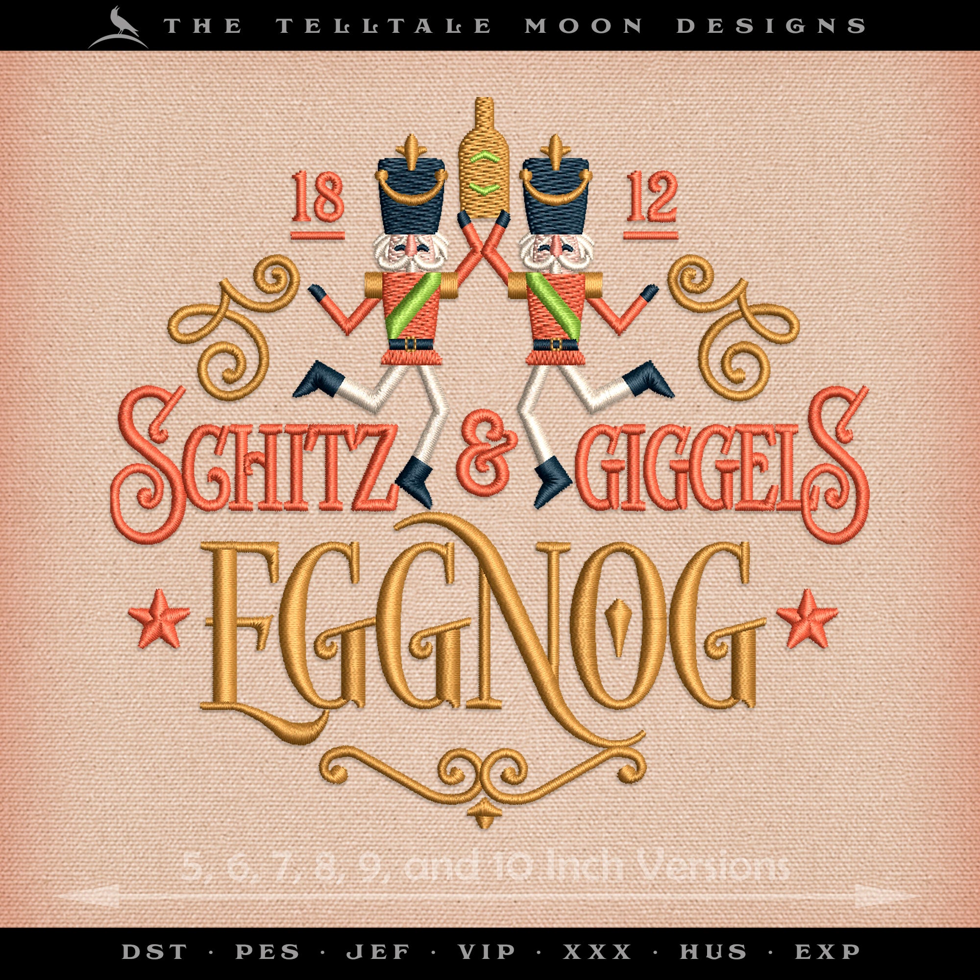 Embroidery: "Schitz and Giggels Eggnog" Joke Label Design - Six Sizes 5 to 10 Inches