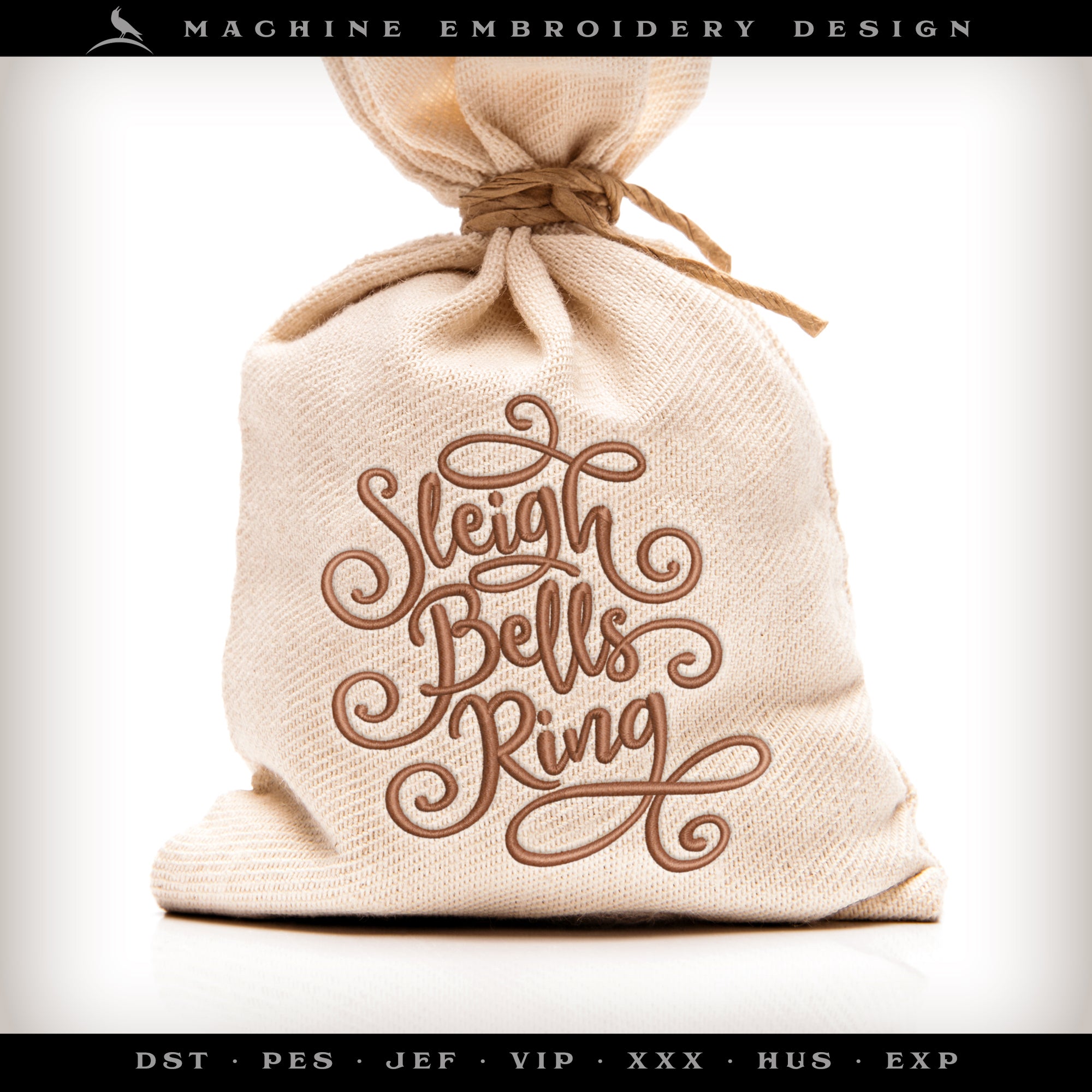 Embroidery: "Sleigh Bells Ring" Script - Five Sizes 4 to 8 Inches Tall