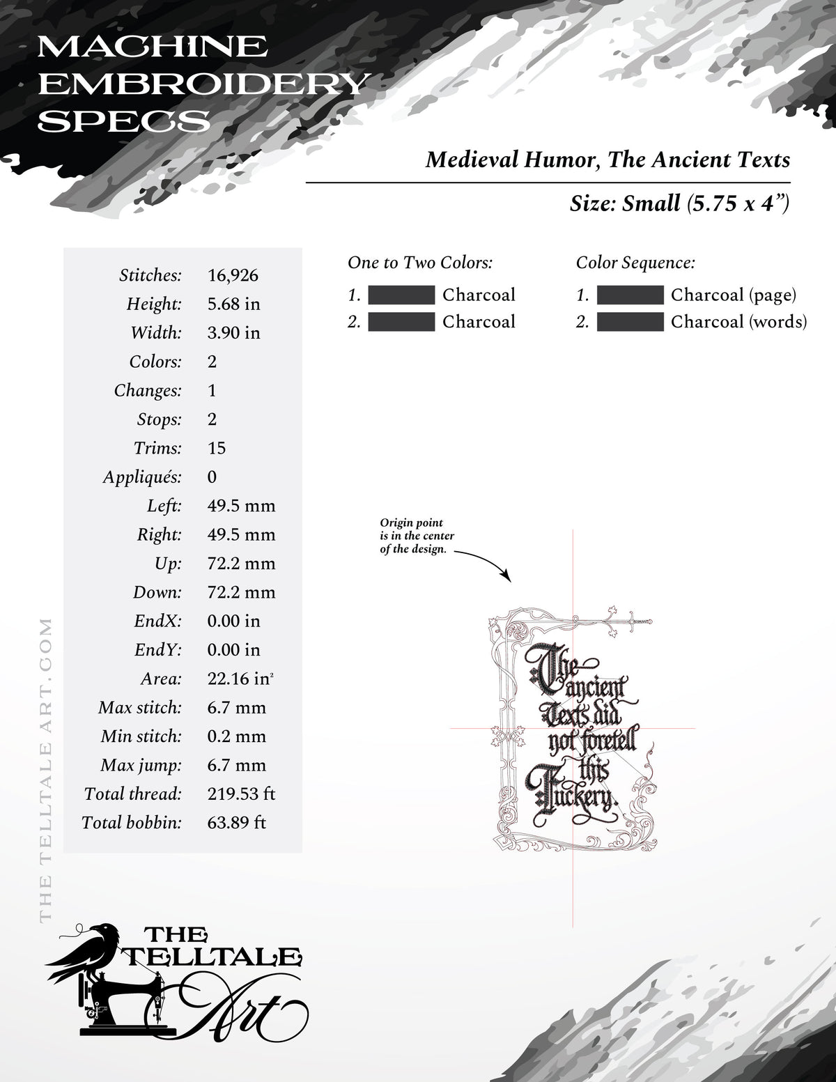 Medieval Humor "The Ancient Texts Did Not Foretell" – Eight Sizes 5.5 to 16 Inches