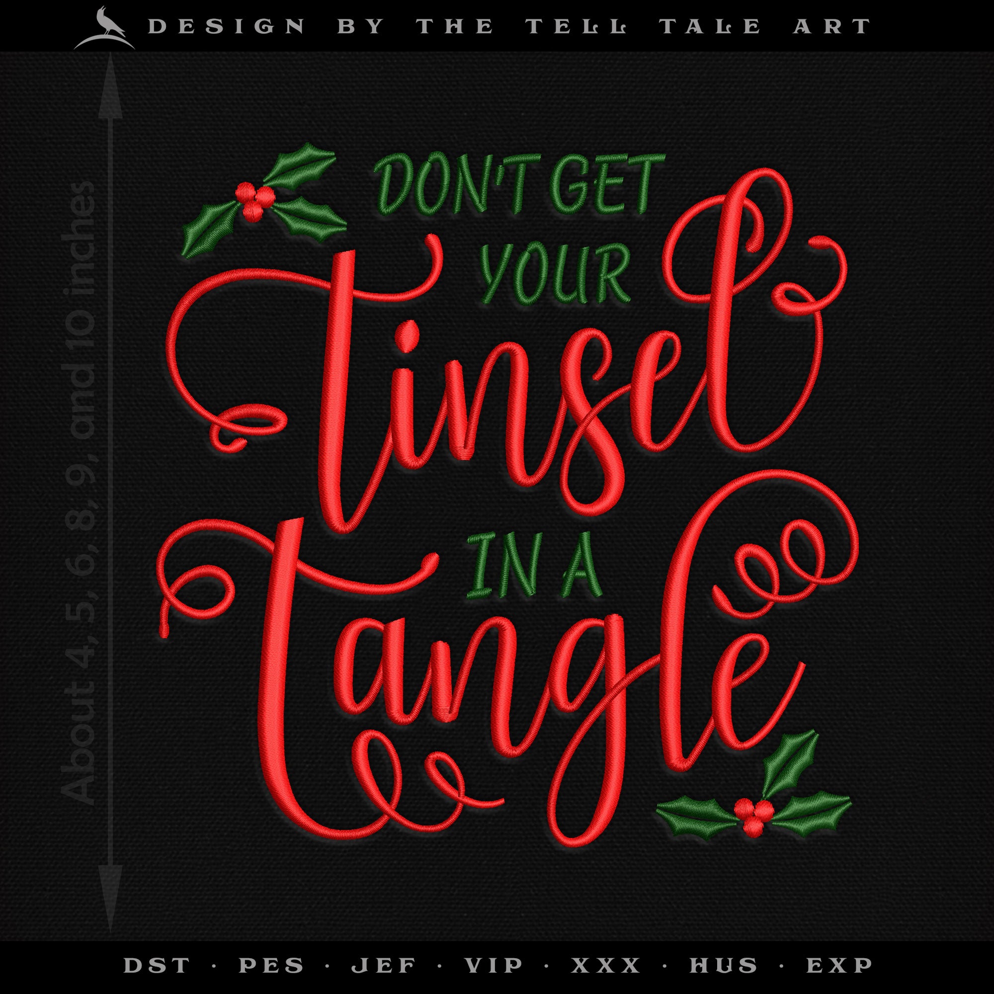Don’t Get Your Tinsel in a Tangle – Six Sizes 4 to 10 Inches – Whimsical Christmas Script