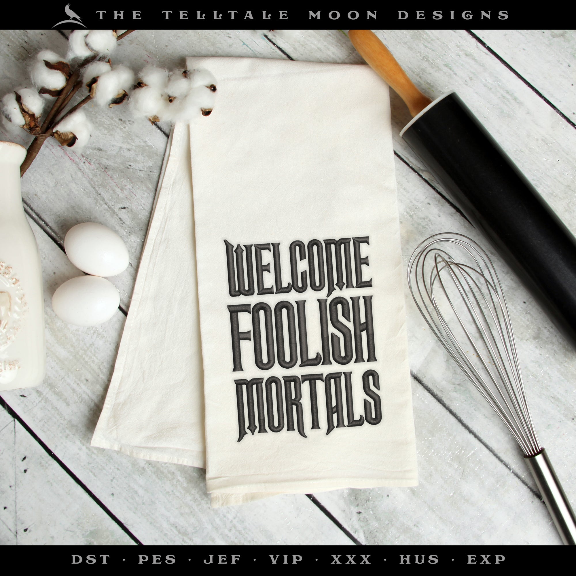 Embroidery: Gothic "Welcome Foolish Mortals" Inspired by Haunted Mansion - Three Sizes