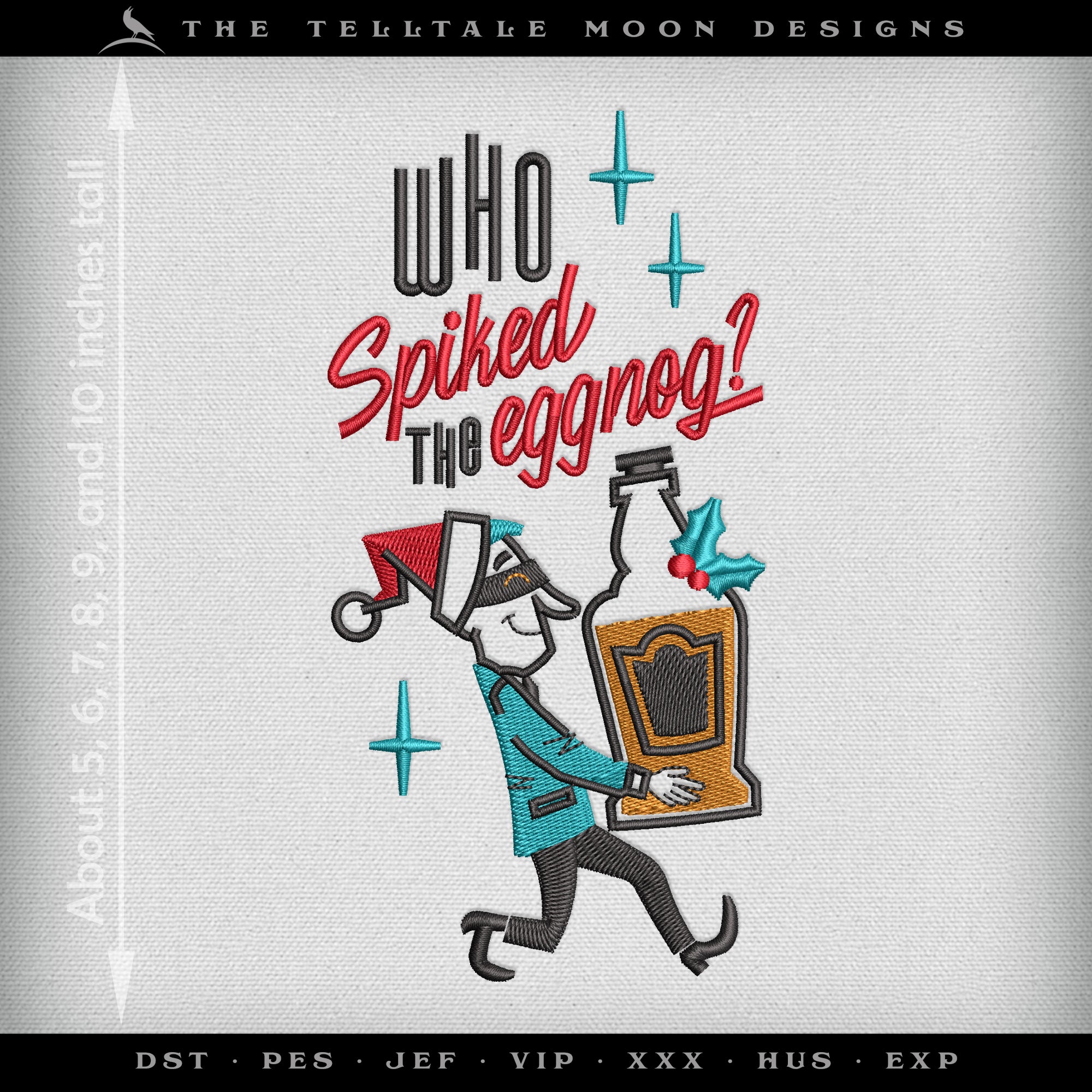 Embroidery Files: Midcentury "Who Spiked the Eggnog" - Six Sizes, Plus Split Set, Drink Coasters, and Drink Sleeves