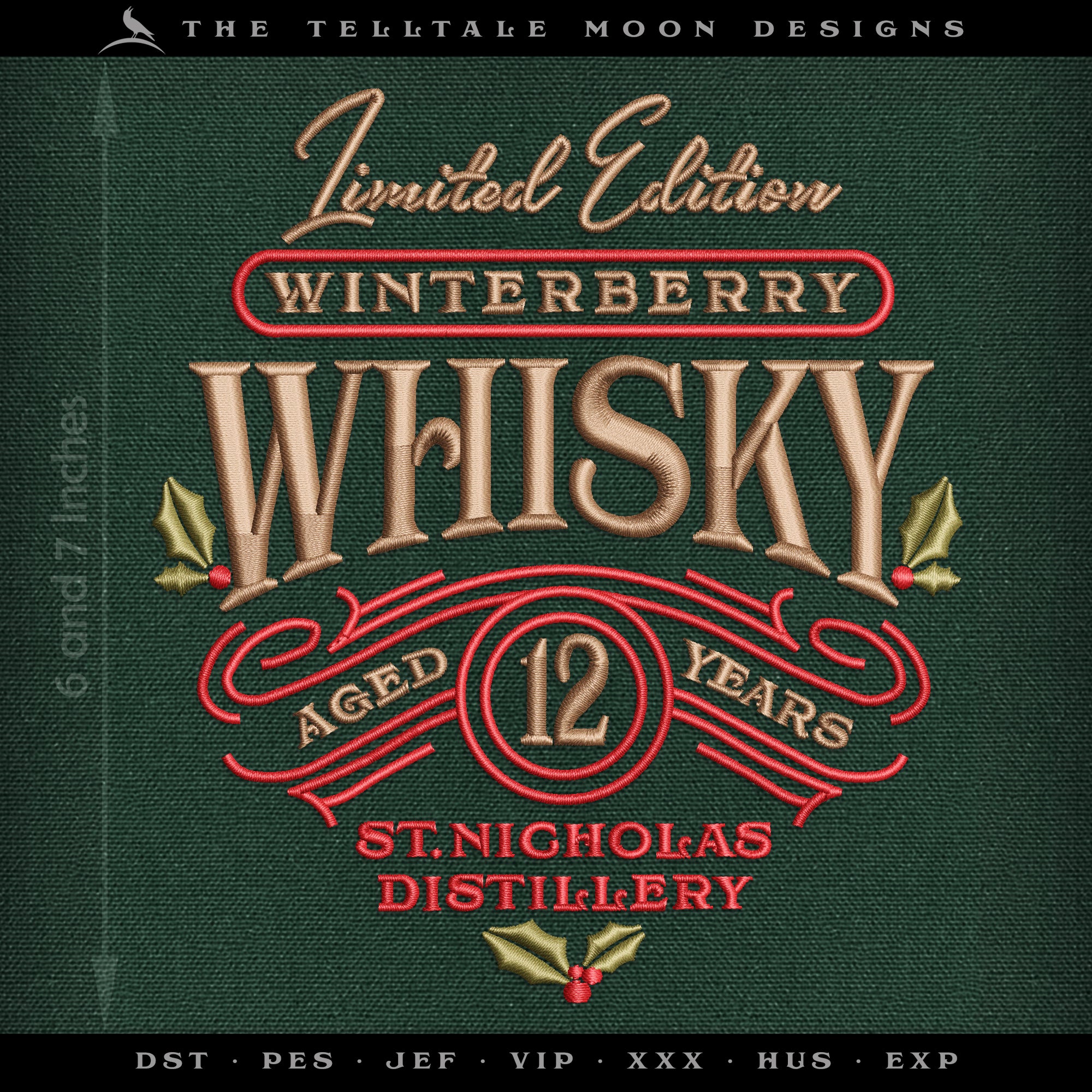 Machine Embroidery: "Winterberry Whisky" Design (3 Colors, 6 and 7 Inches Tall)