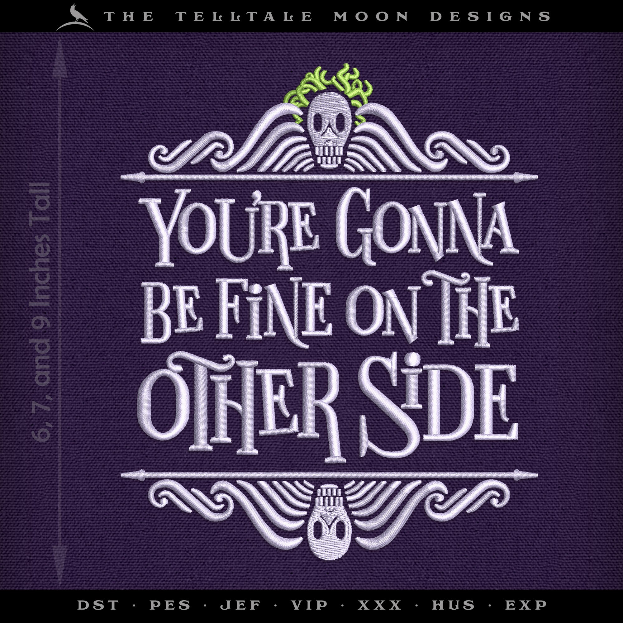 Embroidery Files: "You're Gonna Be Fine" Design Inspired by the Musical & Movie