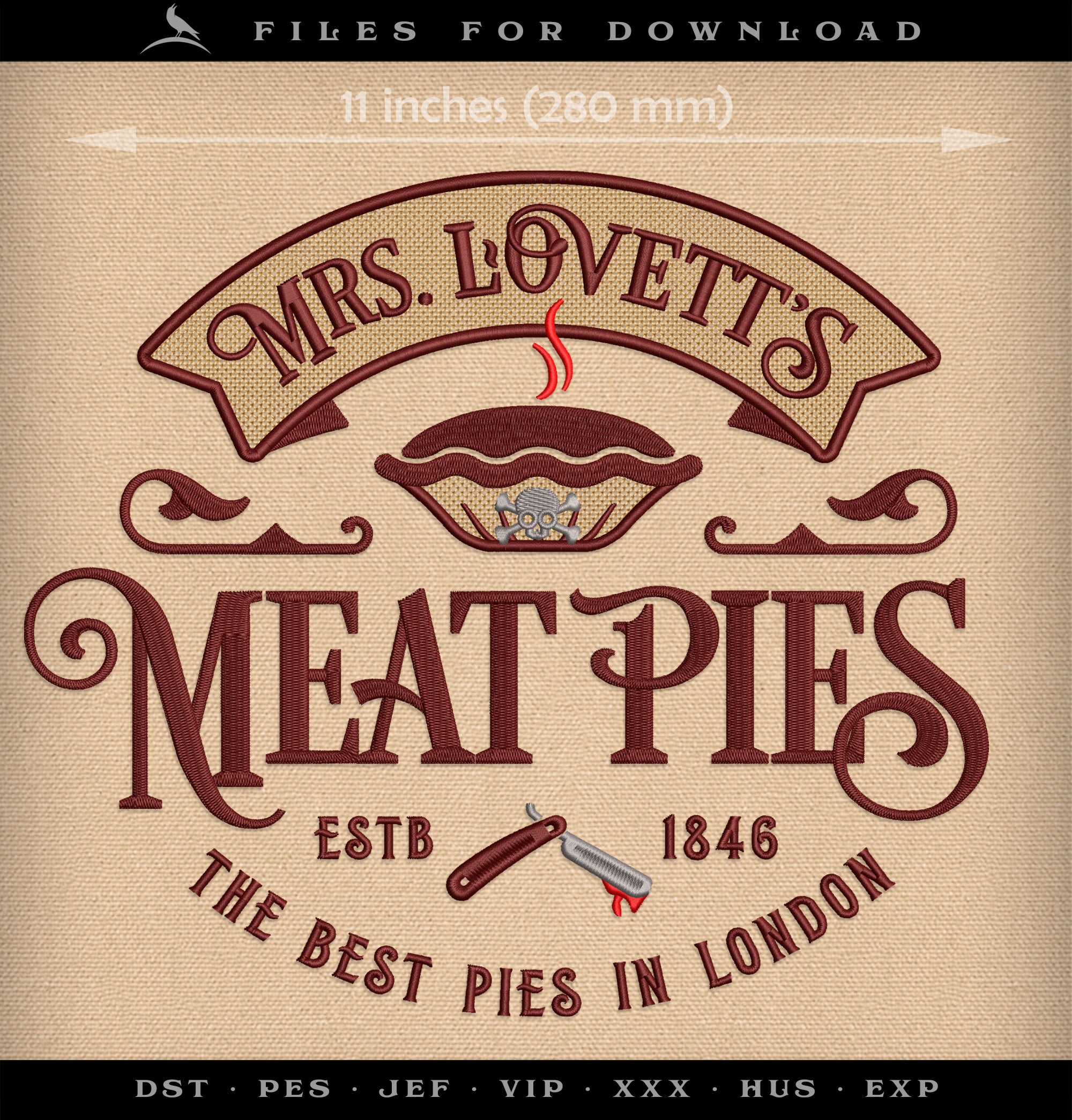 Machine Embroidery Files: "Mrs. Lovett's Meat Pies" Horror Humor (6.8 7.8, 11 Inches)