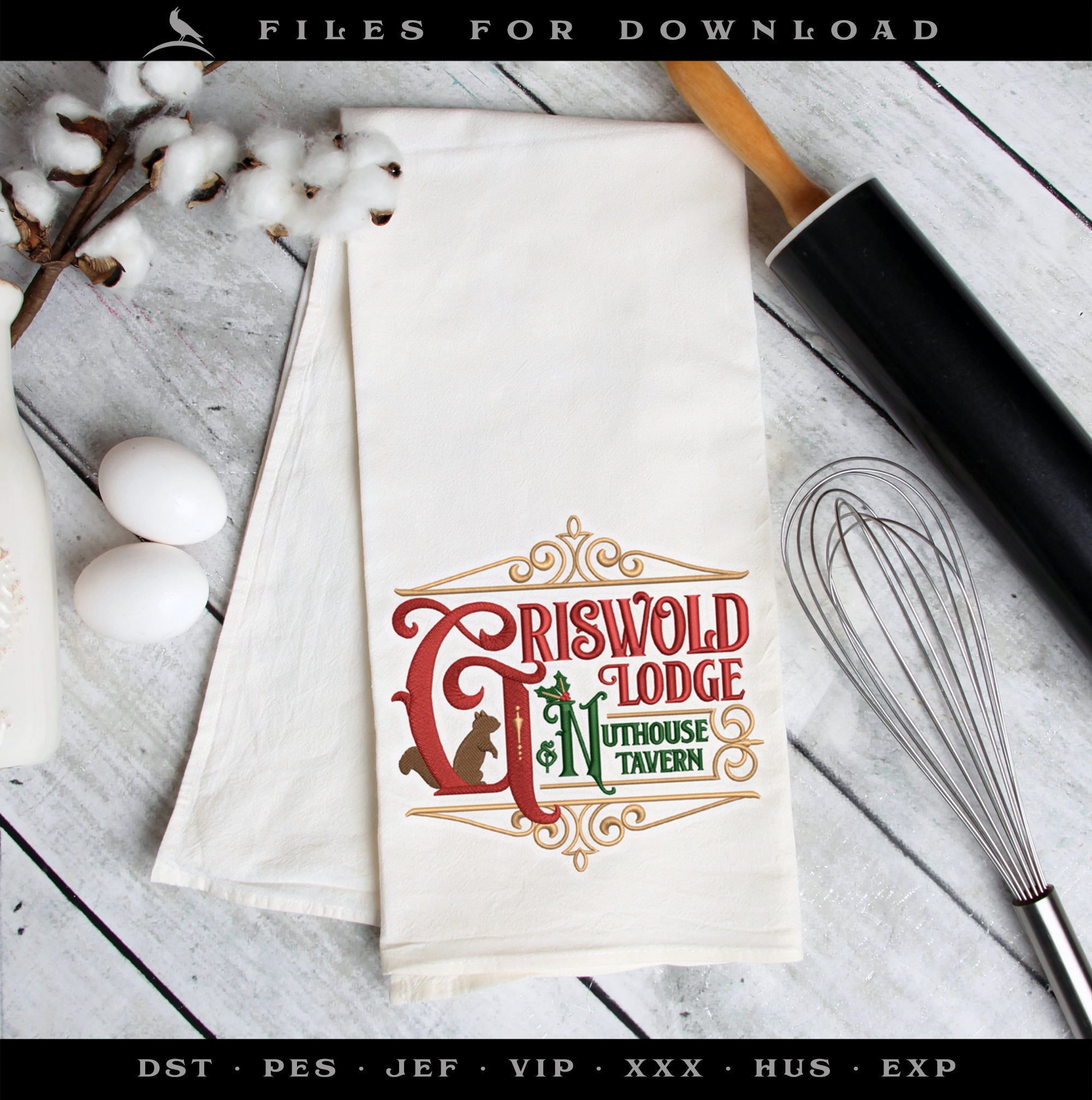 Embroidery: "Griswold Lodge & Nuthouse Tavern" - Three Sizes 6.5, 7.75, and 11 Inches - Four Thread Colors