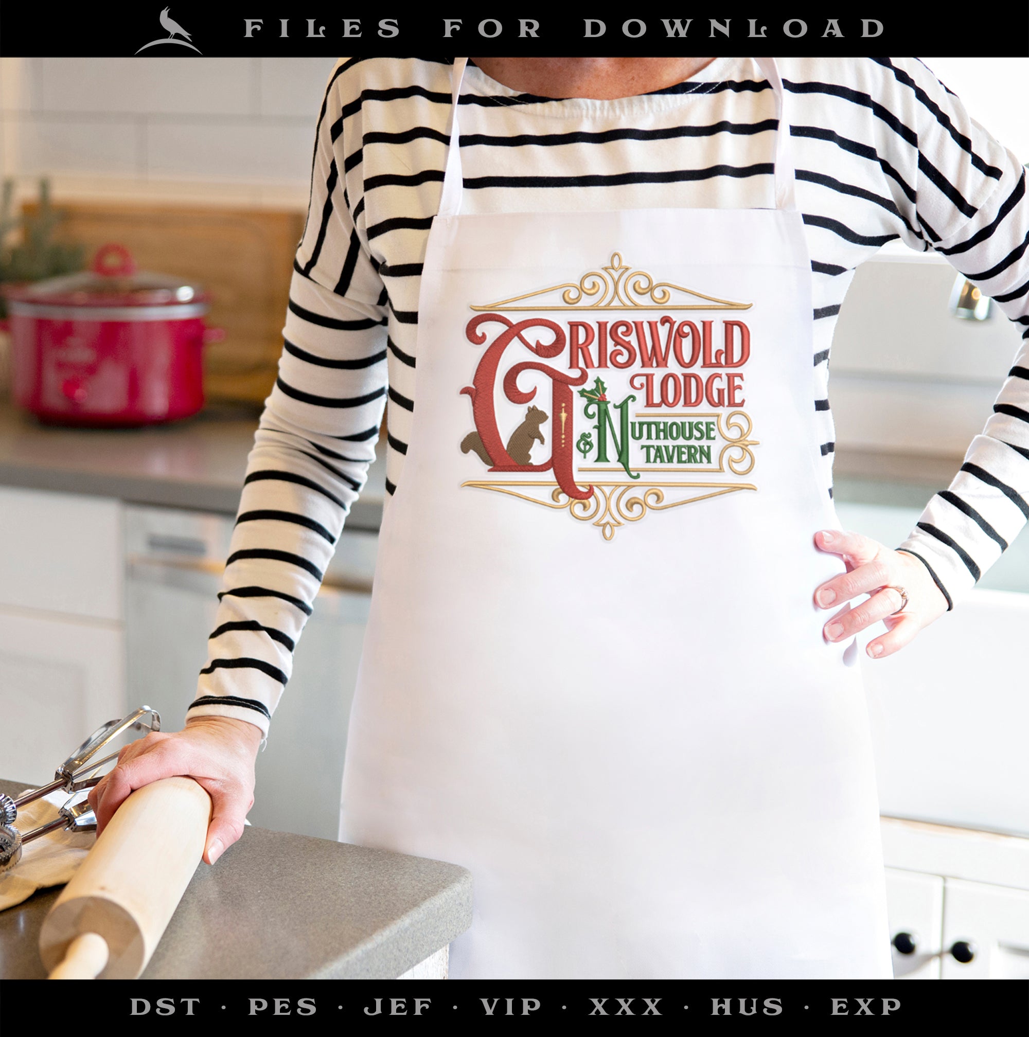 Embroidery: "Griswold Lodge & Nuthouse Tavern" - Three Sizes 6.5, 7.75, and 11 Inches - Four Thread Colors