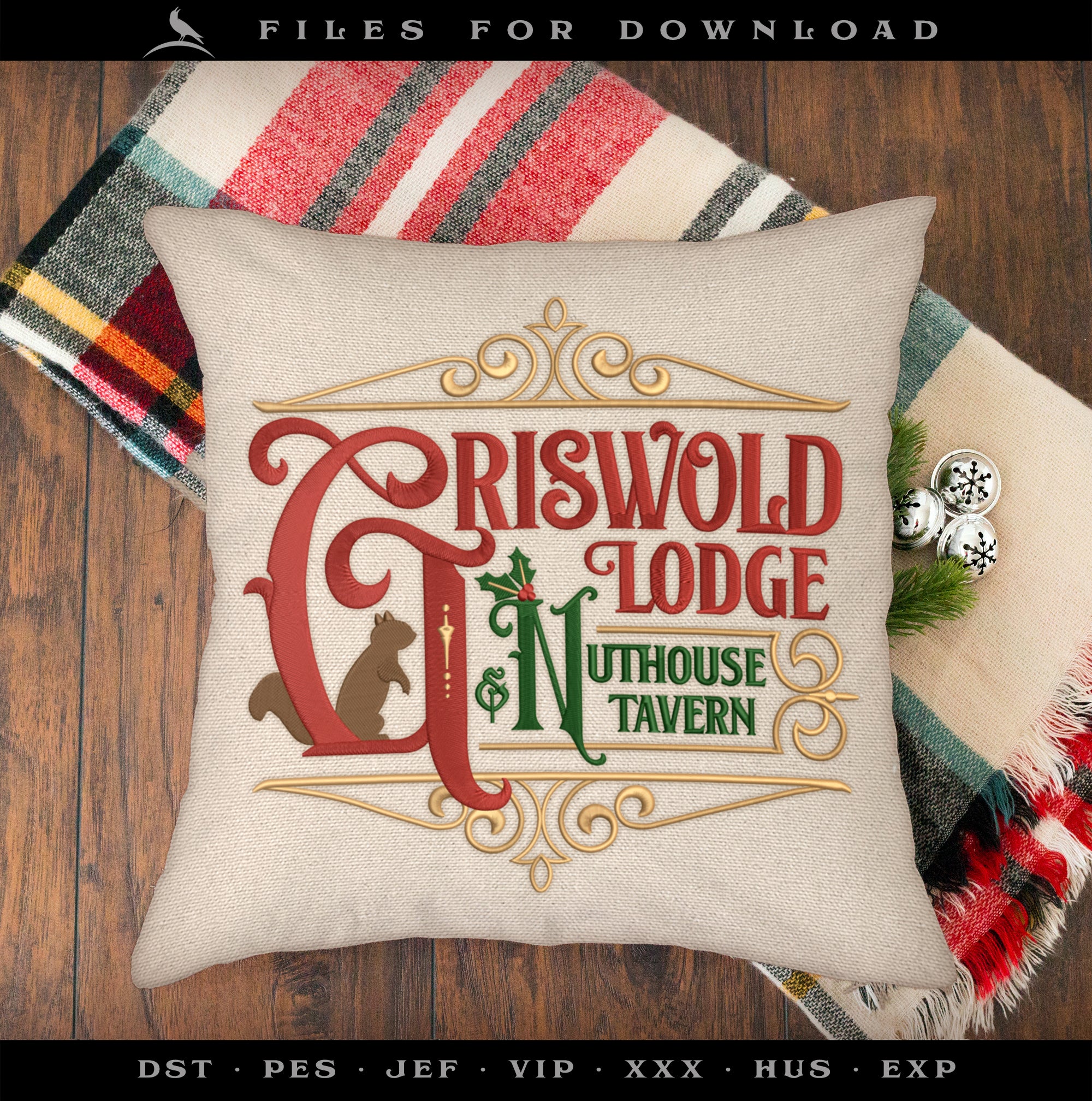 Embroidery: "Griswold Lodge & Nuthouse Tavern" - Three Sizes 6.5, 7.75, and 11 Inches - Four Thread Colors