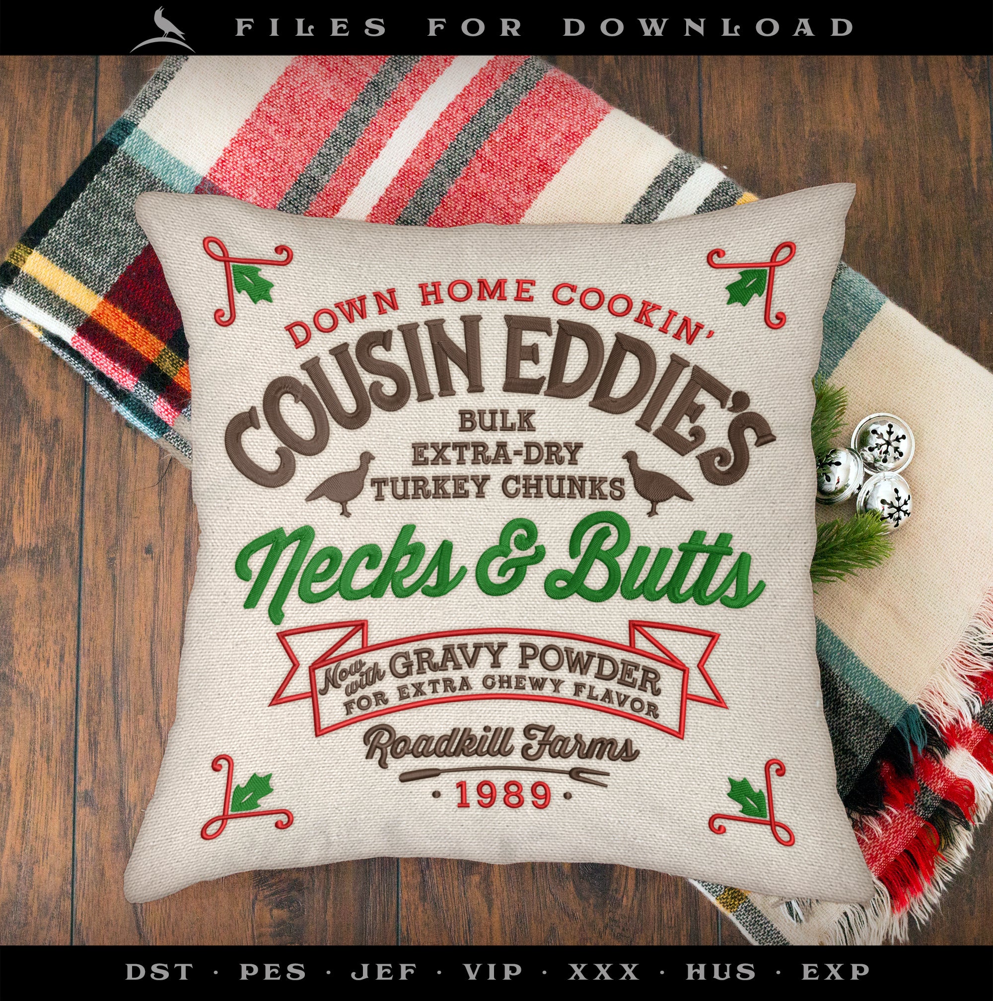 Embroidery Files: "Cousin Eddie's Necks & Butts" Humor - 7, 7.75, and 11 Inches - Three Thread Colors