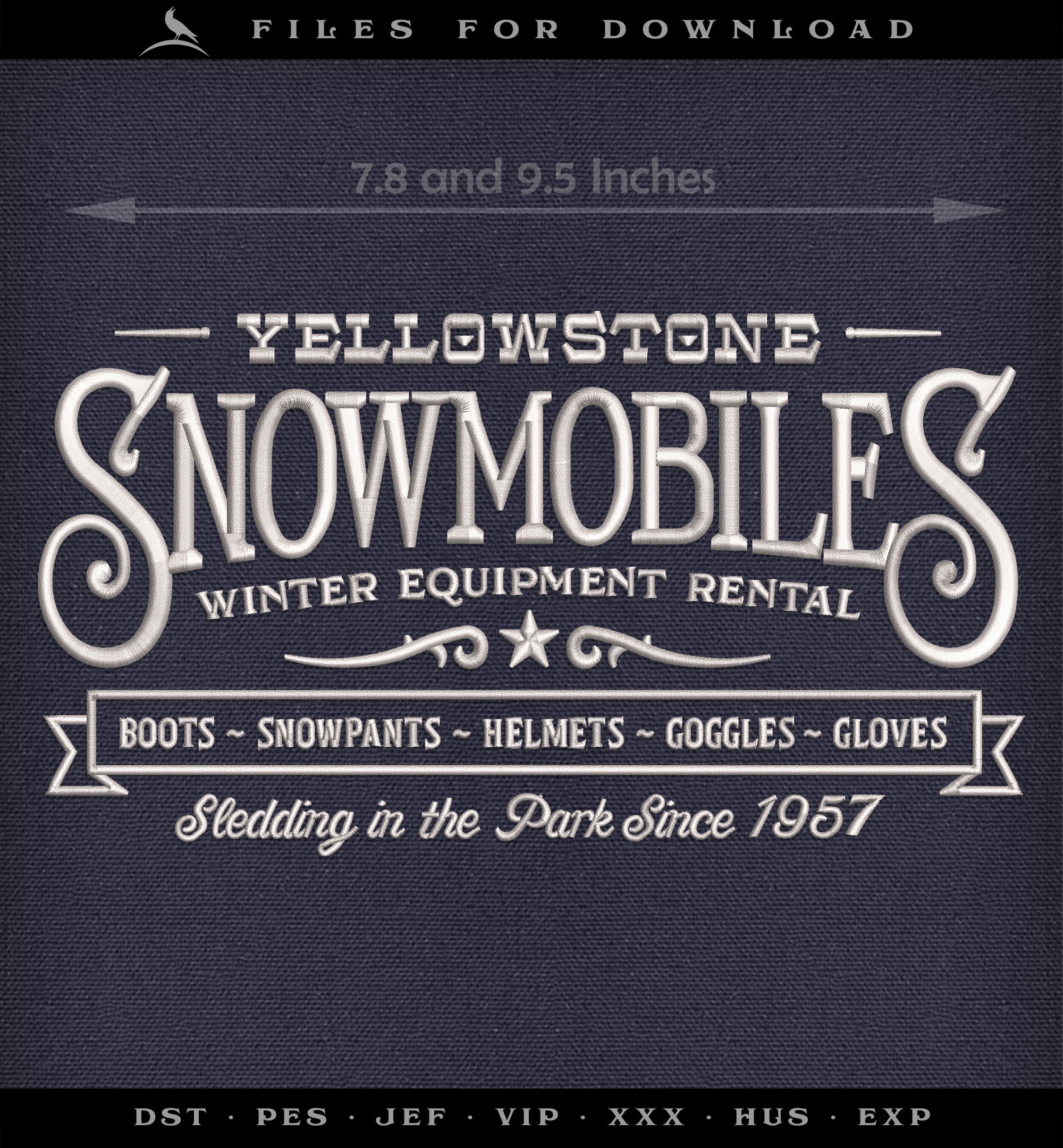 Machine Embroidery Files: "Yellowstone Snowmobile Rental" (7.5, 8, and 9.5 Inches Wide)